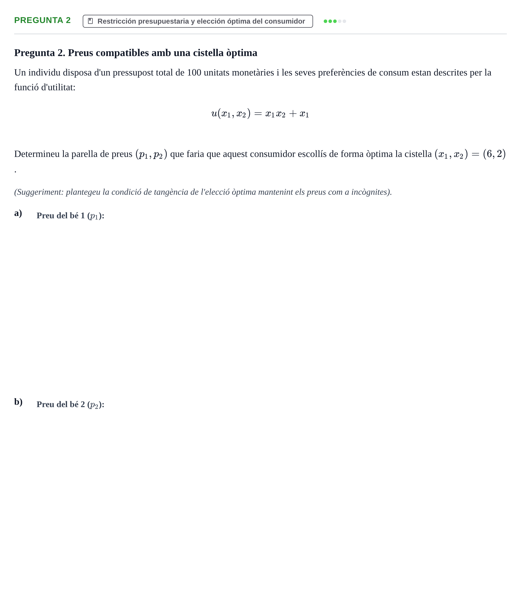 Enunciado: Pregunta 2 · Mercados y conducta UOC Juny 2023