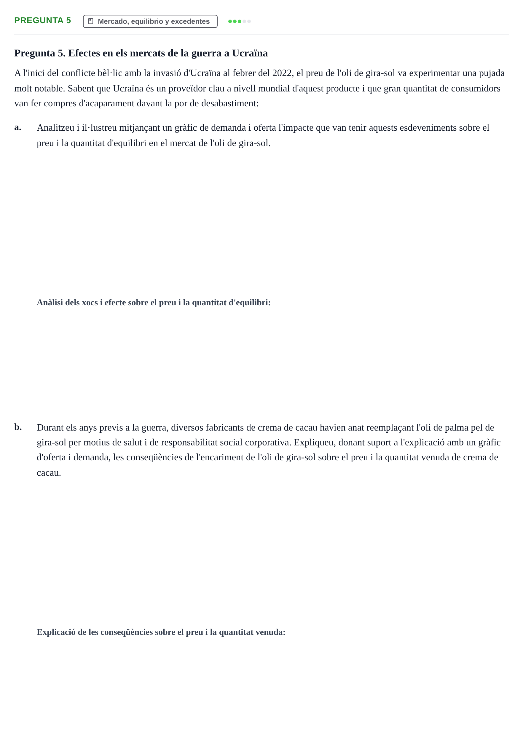 Enunciado: Pregunta 5 · Mercados y conducta UOC Juny 2023