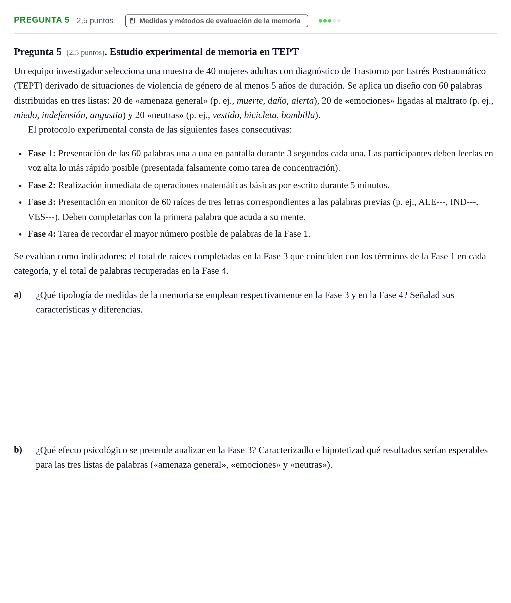 Enunciado: Pregunta 5 · Psicología de la Atención y la Memoria UOC 2024