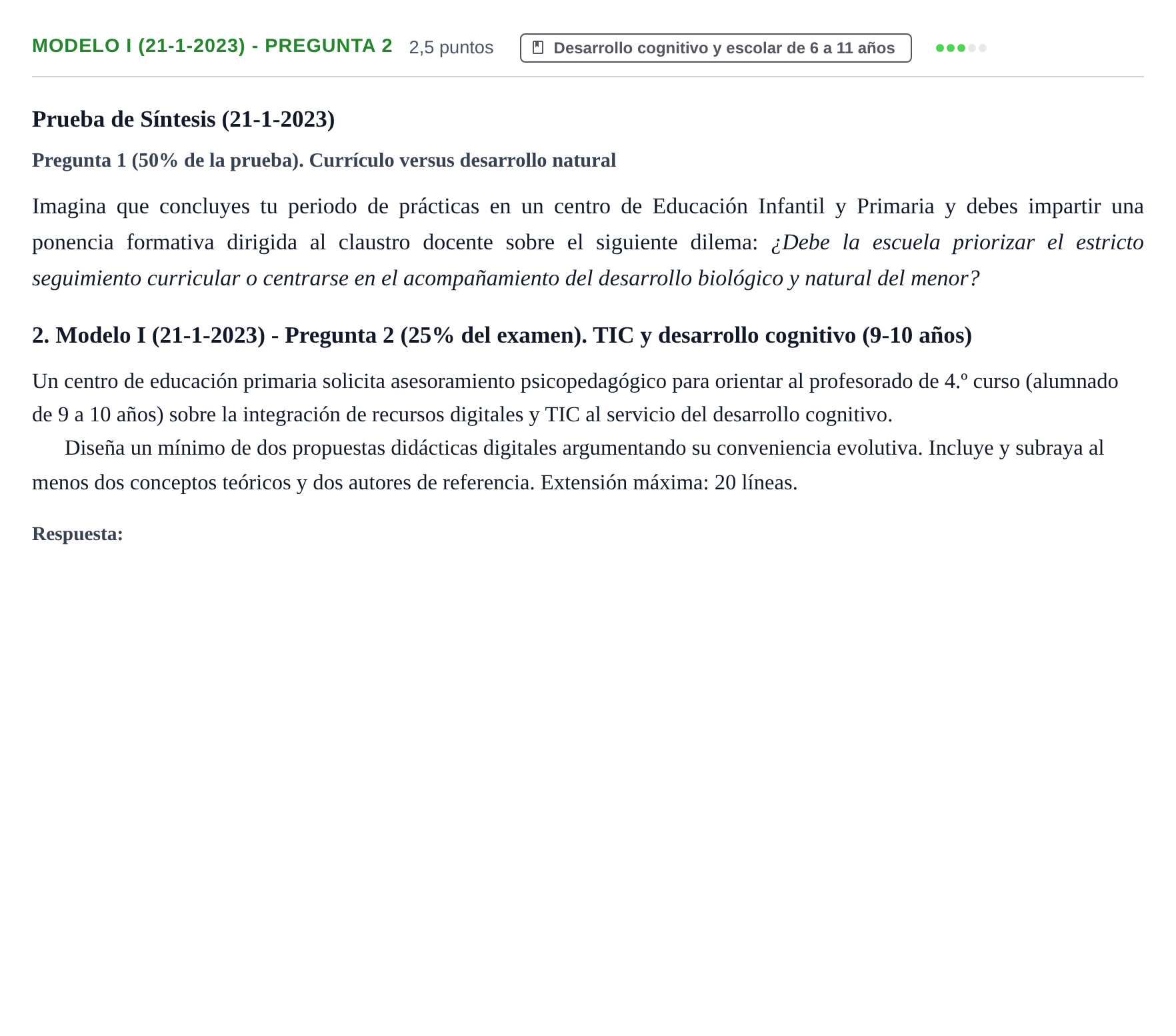 Enunciado: Ejercicio Modelo I (21-1-2023) - Pregunta 2 · Psicología del Desarrollo: Infancia UOC 2023