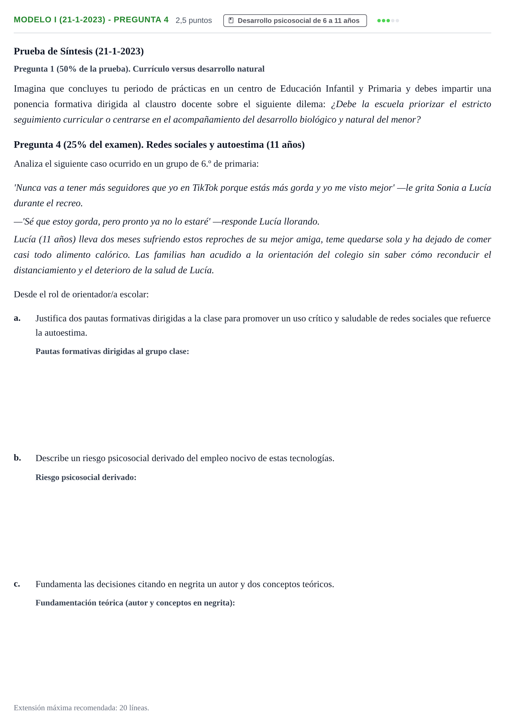 Enunciado: Ejercicio Modelo I (21-1-2023) - Pregunta 4 · Psicología del Desarrollo: Infancia UOC 2023