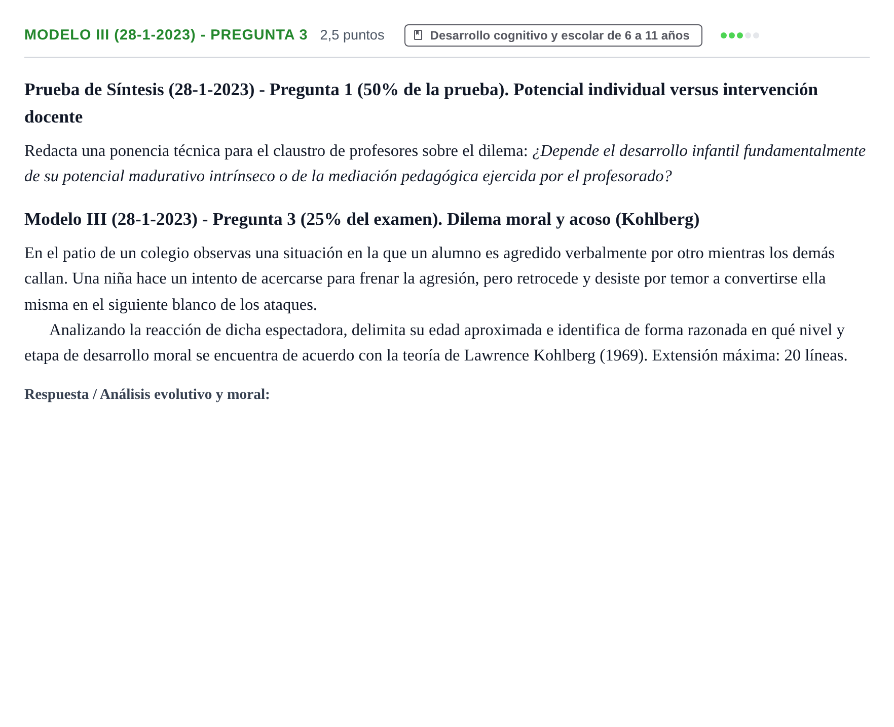 Enunciado: Ejercicio Modelo III (28-1-2023) - Pregunta 3 · Psicología del Desarrollo: Infancia UOC 2023