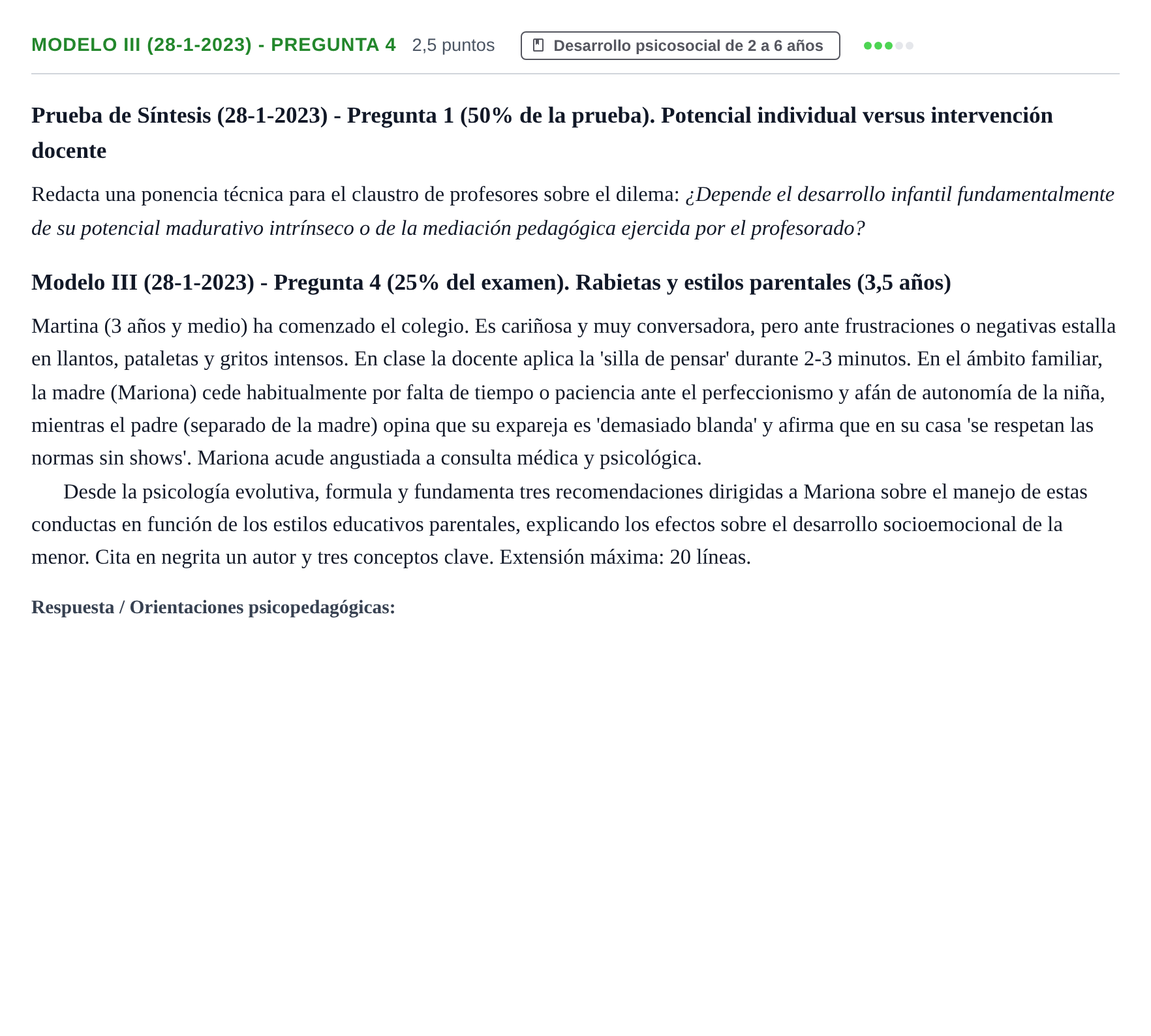 Enunciado: Ejercicio Modelo III (28-1-2023) - Pregunta 4 · Psicología del Desarrollo: Infancia UOC 2023