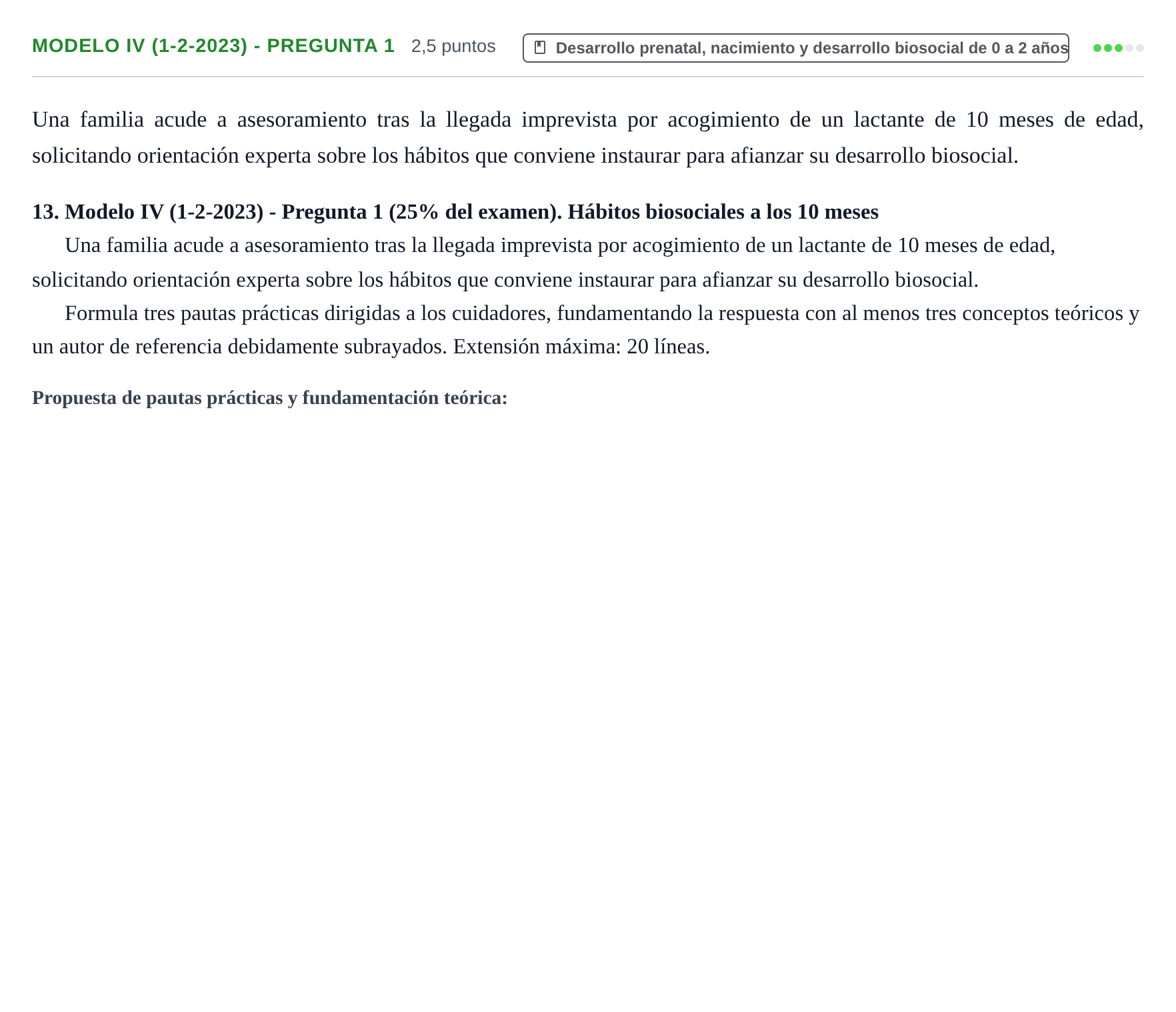 Enunciado: Ejercicio Modelo IV (1-2-2023) - Pregunta 1 · Psicología del Desarrollo: Infancia UOC 2023