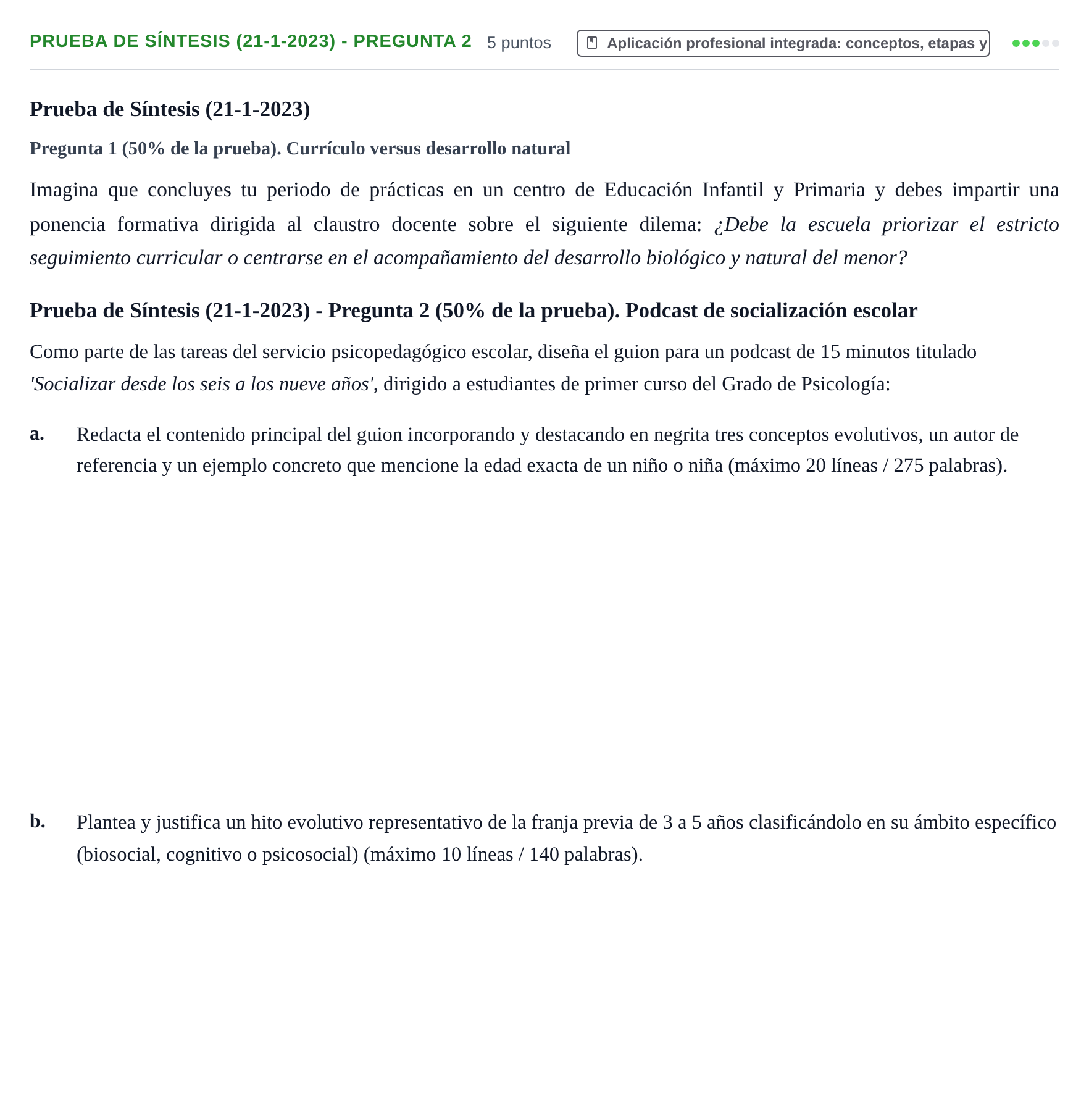 Enunciado: Ejercicio Prueba de Síntesis (21-1-2023) - Pregunta 2 · Psicología del Desarrollo: Infancia UOC 2023