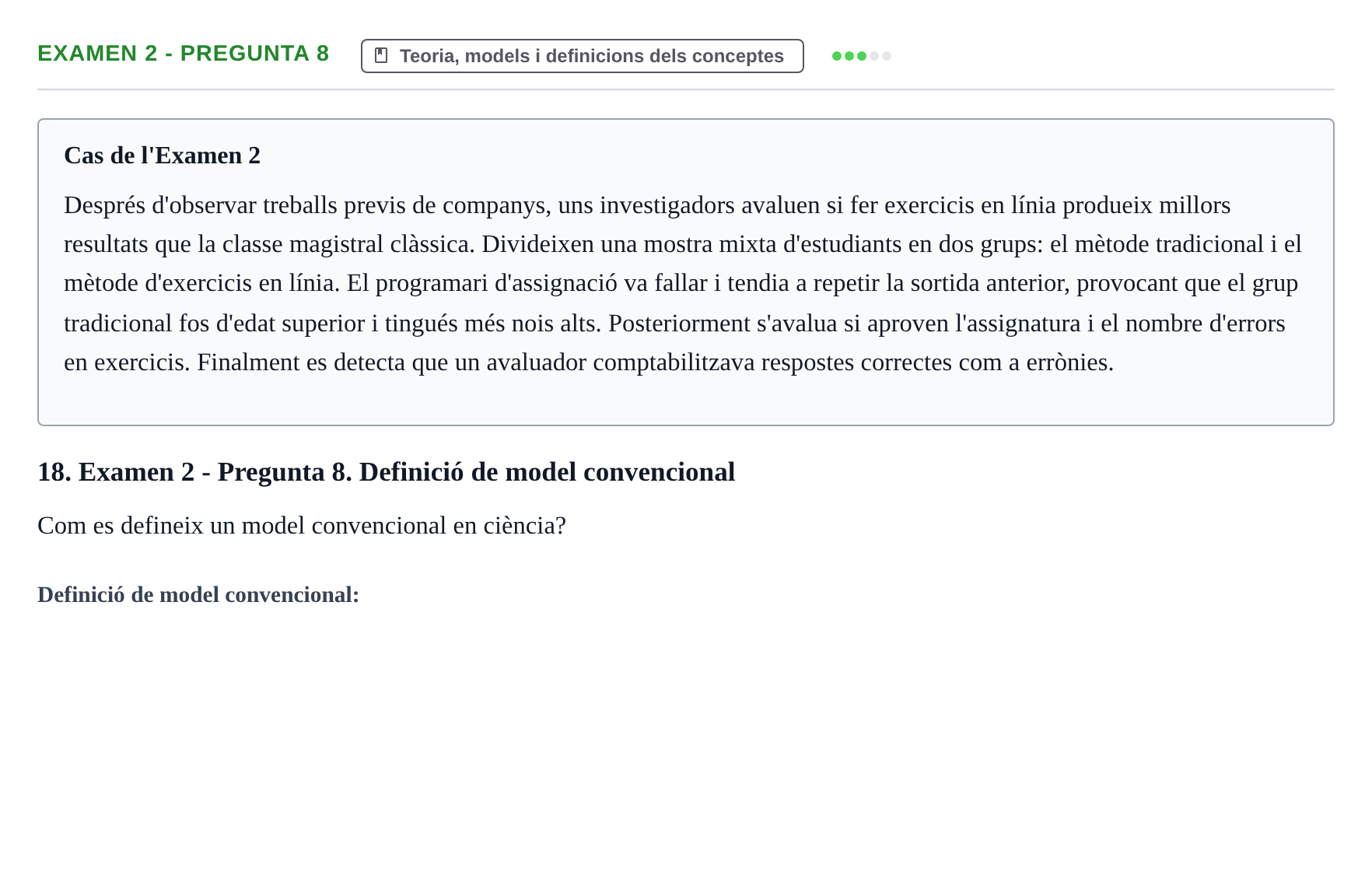 Enunciado: Ejercicio Examen 2 - Pregunta 8 · Fundamentos de Investigación en Psicología UOC Recull d'exàmens i proves de síntesi de Metodologia de Recerca