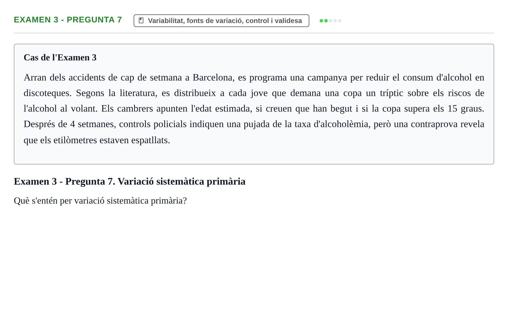 Enunciado: Ejercicio Examen 3 - Pregunta 7 · Fundamentos de Investigación en Psicología UOC Recull d'exàmens i proves de síntesi de Metodologia de Recerca