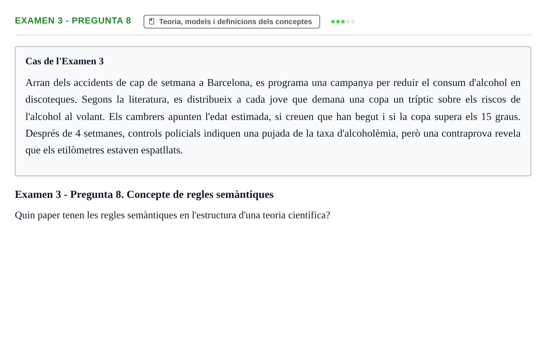 Enunciado: Ejercicio Examen 3 - Pregunta 8 · Fundamentos de Investigación en Psicología UOC Recull d'exàmens i proves de síntesi de Metodologia de Recerca