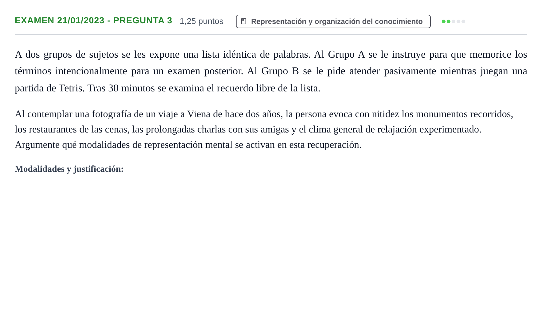 Enunciado: Ejercicio Examen 21/01/2023 - Pregunta 3 · Psicología de la Atención y la Memoria UOC 2023