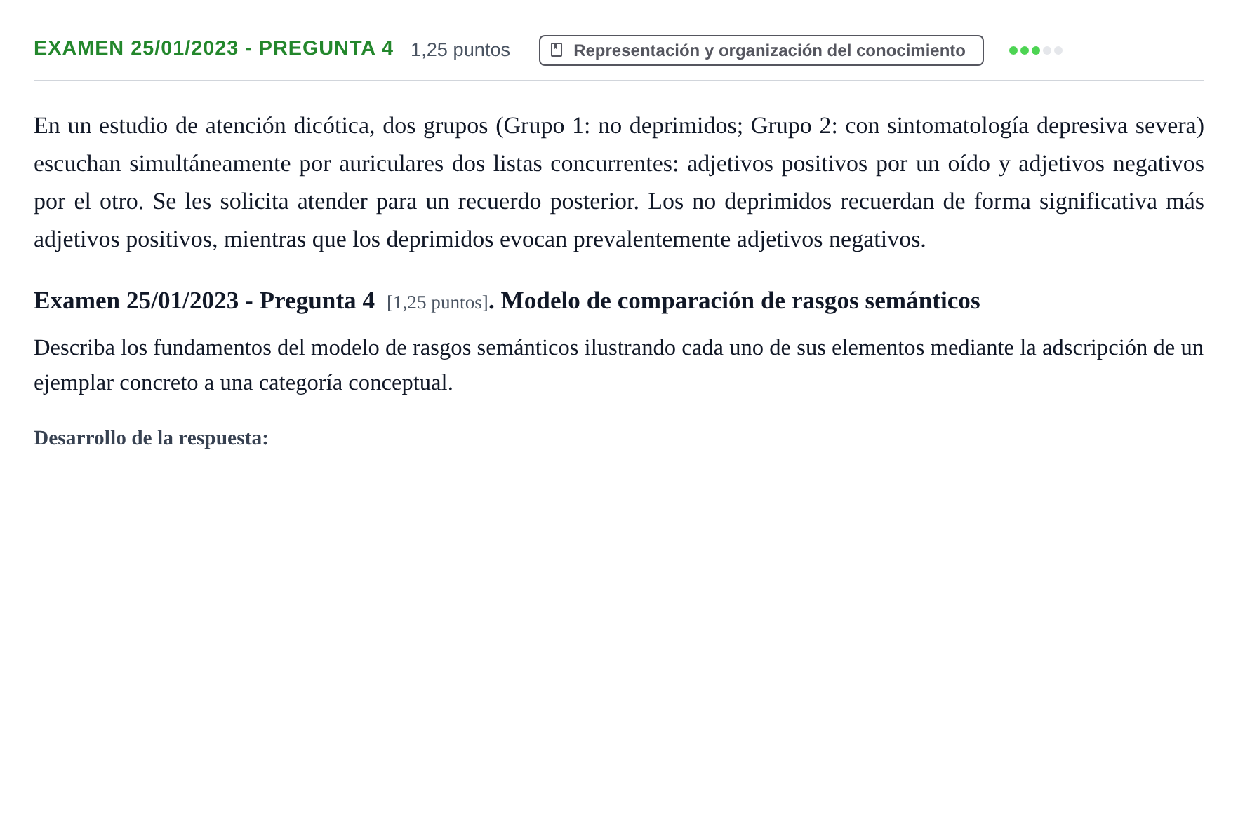 Enunciado: Ejercicio Examen 25/01/2023 - Pregunta 4 · Psicología de la Atención y la Memoria UOC 2023