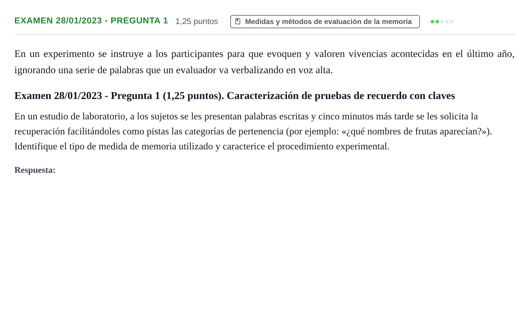 Enunciado: Ejercicio Examen 28/01/2023 - Pregunta 1 · Psicología de la Atención y la Memoria UOC 2023