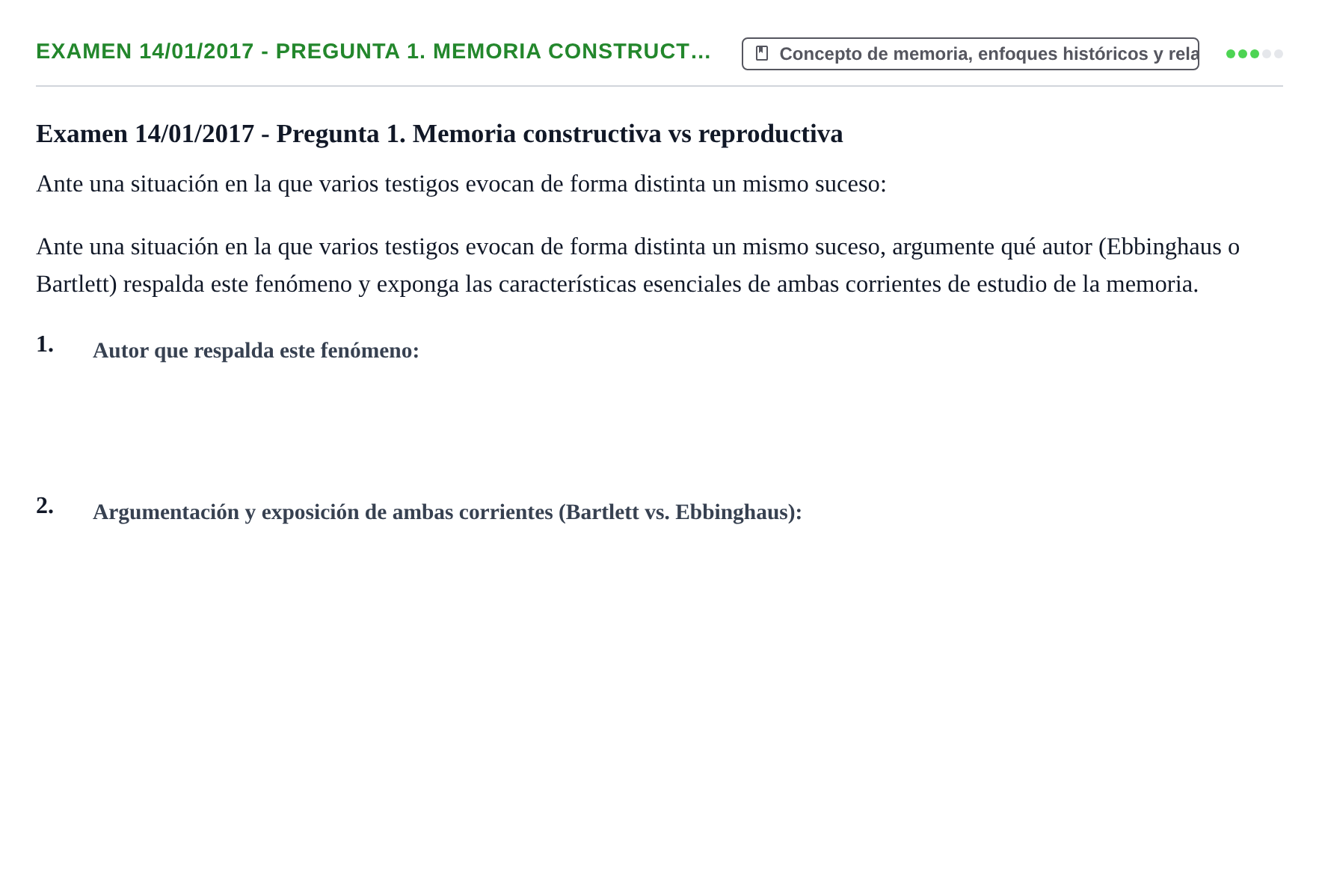 Enunciado: Ejercicio Examen 14/01/2017 - Pregunta 1. Memoria construct… · Psicología de la Atención y la Memoria UOC 2016