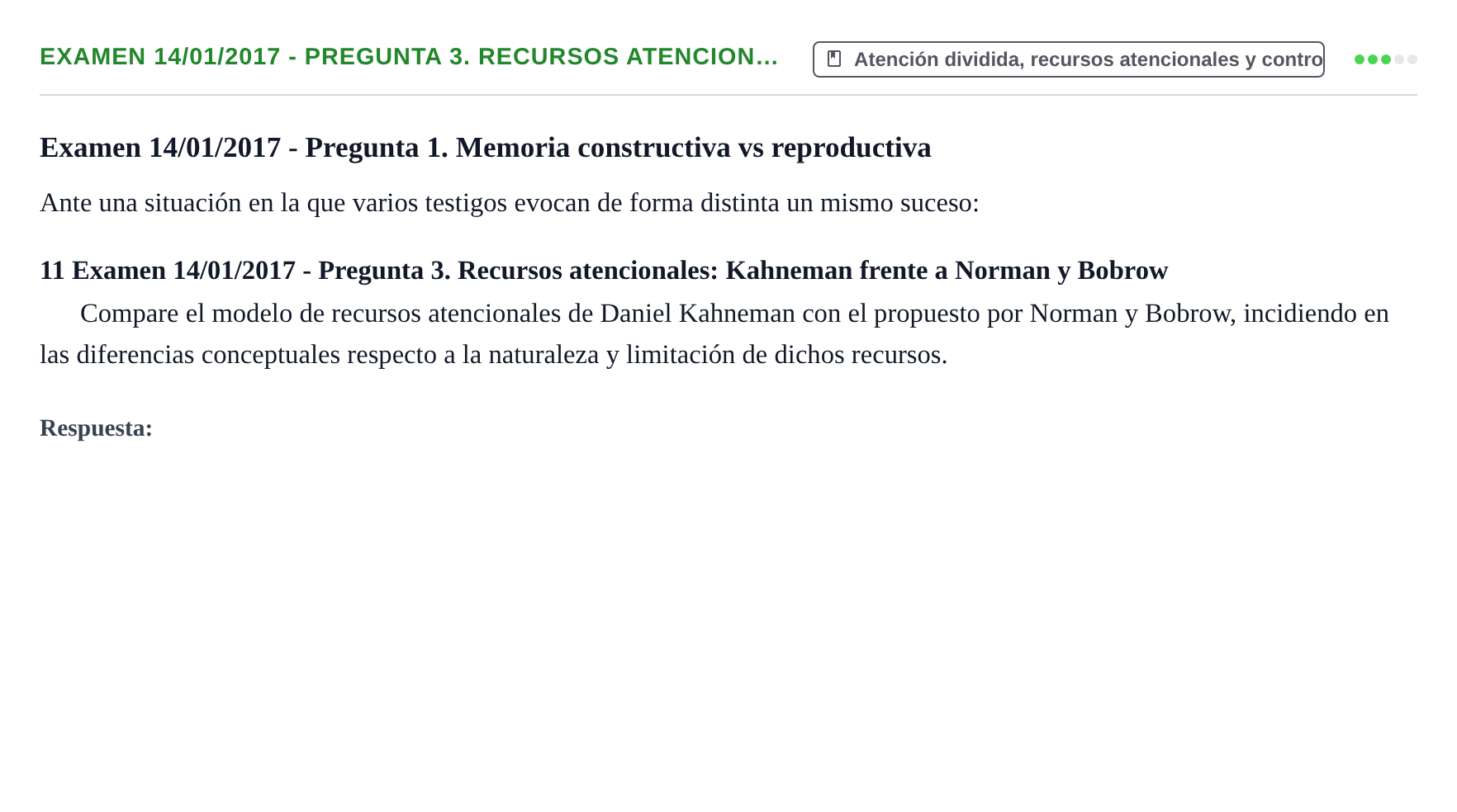 Enunciado: Ejercicio Examen 14/01/2017 - Pregunta 3. Recursos atencion… · Psicología de la Atención y la Memoria UOC 2016