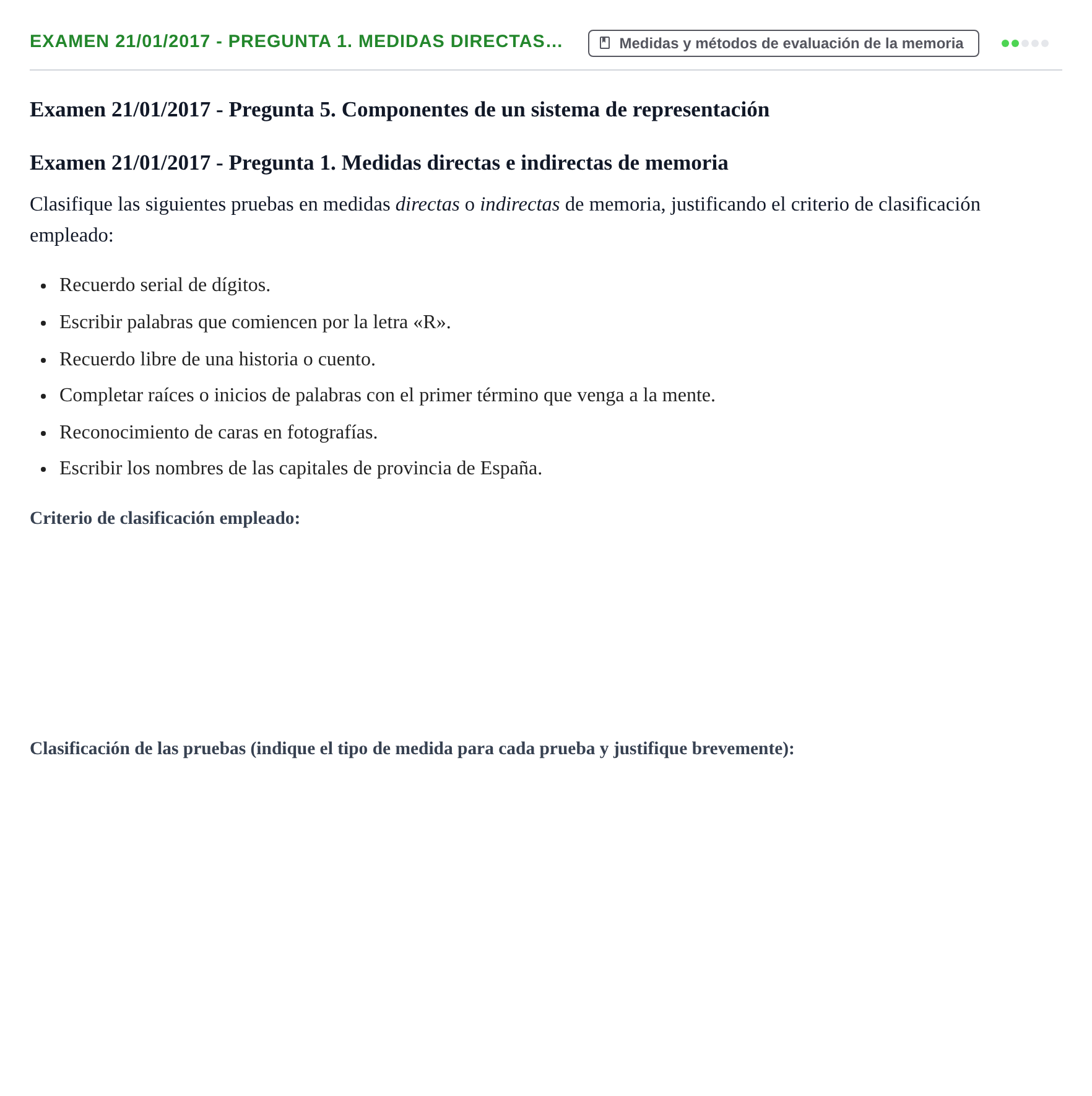 Enunciado: Ejercicio Examen 21/01/2017 - Pregunta 1. Medidas directas… · Psicología de la Atención y la Memoria UOC 2016