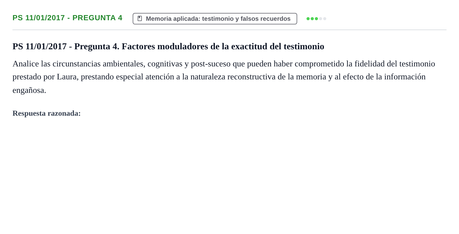 Enunciado: Ejercicio PS 11/01/2017 - Pregunta 4 · Psicología de la Atención y la Memoria UOC 2017