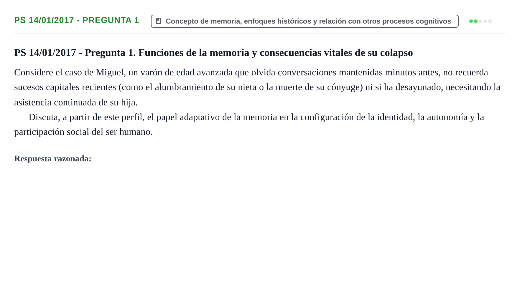 Enunciado: Ejercicio PS 14/01/2017 - Pregunta 1 · Psicología de la Atención y la Memoria UOC 2017