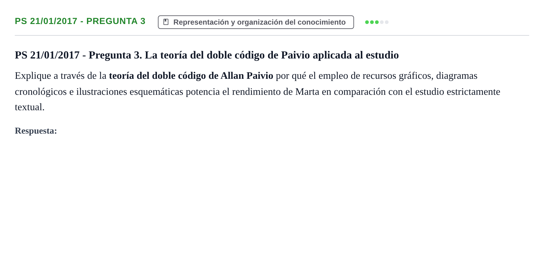 Enunciado: Ejercicio PS 21/01/2017 - Pregunta 3 · Psicología de la Atención y la Memoria UOC 2017