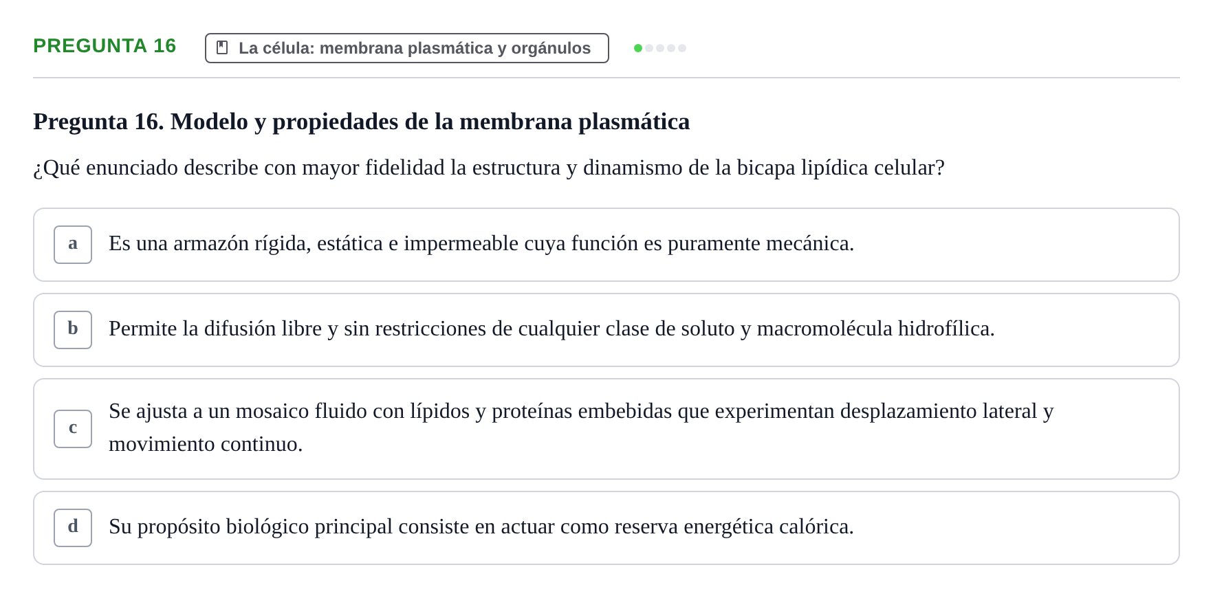 Enunciado: Pregunta 16 · Biología del Cuidado UIC 2024
