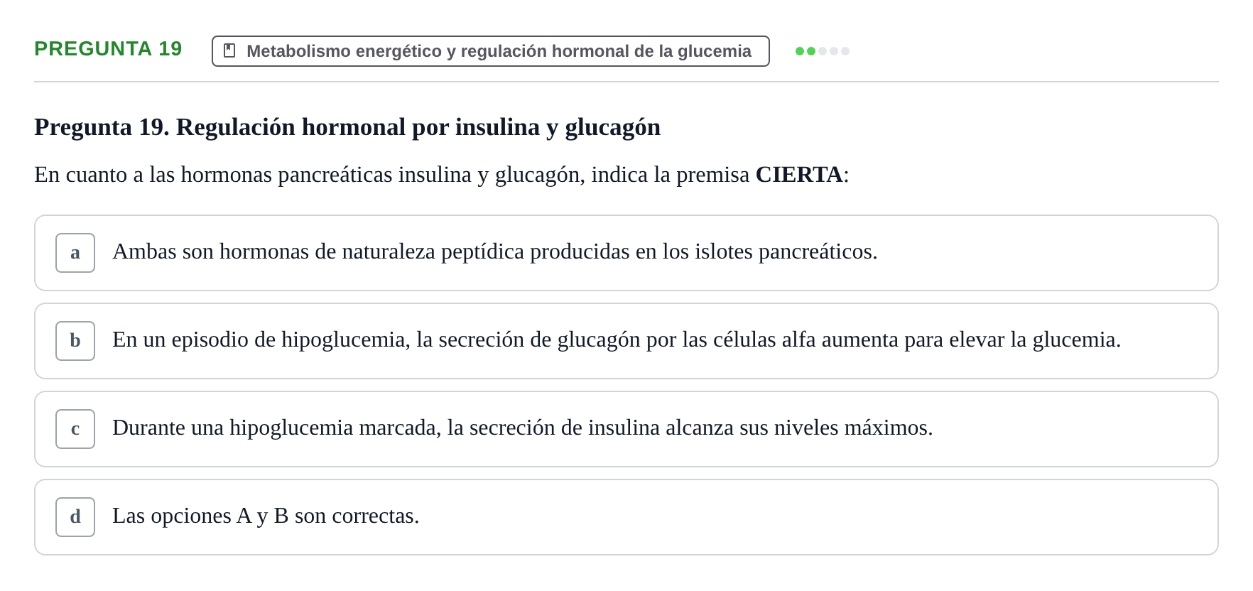 Enunciado: Pregunta 19 · Biología del Cuidado UIC 2024
