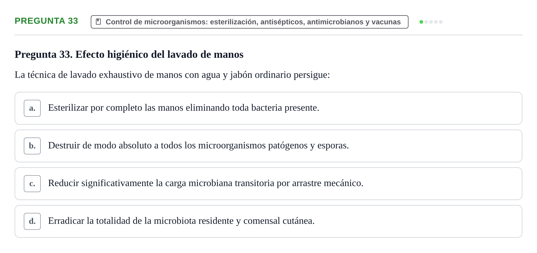 Enunciado: Pregunta 33 · Biología del Cuidado UIC 2024