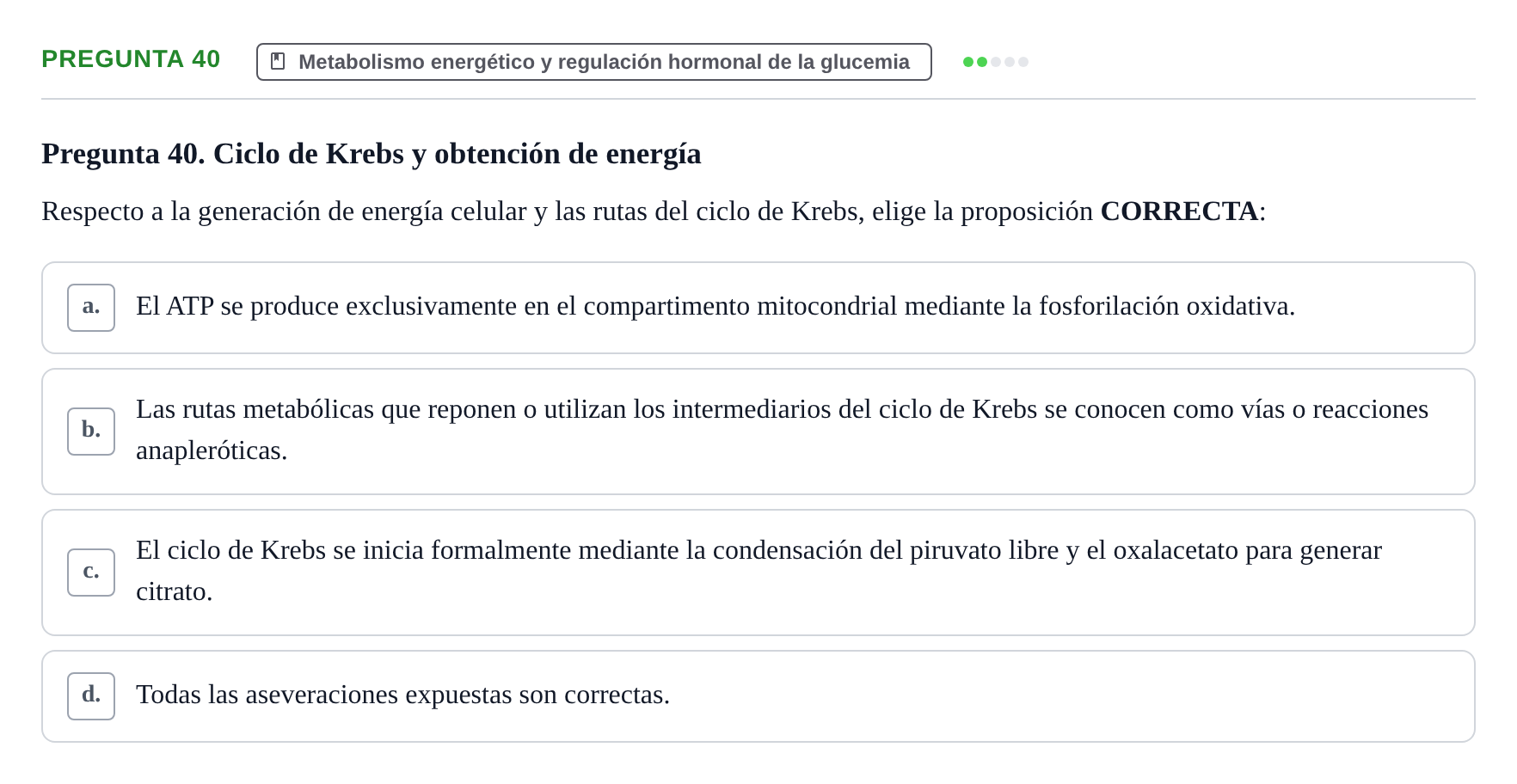 Enunciado: Pregunta 40 · Biología del Cuidado UIC 2024