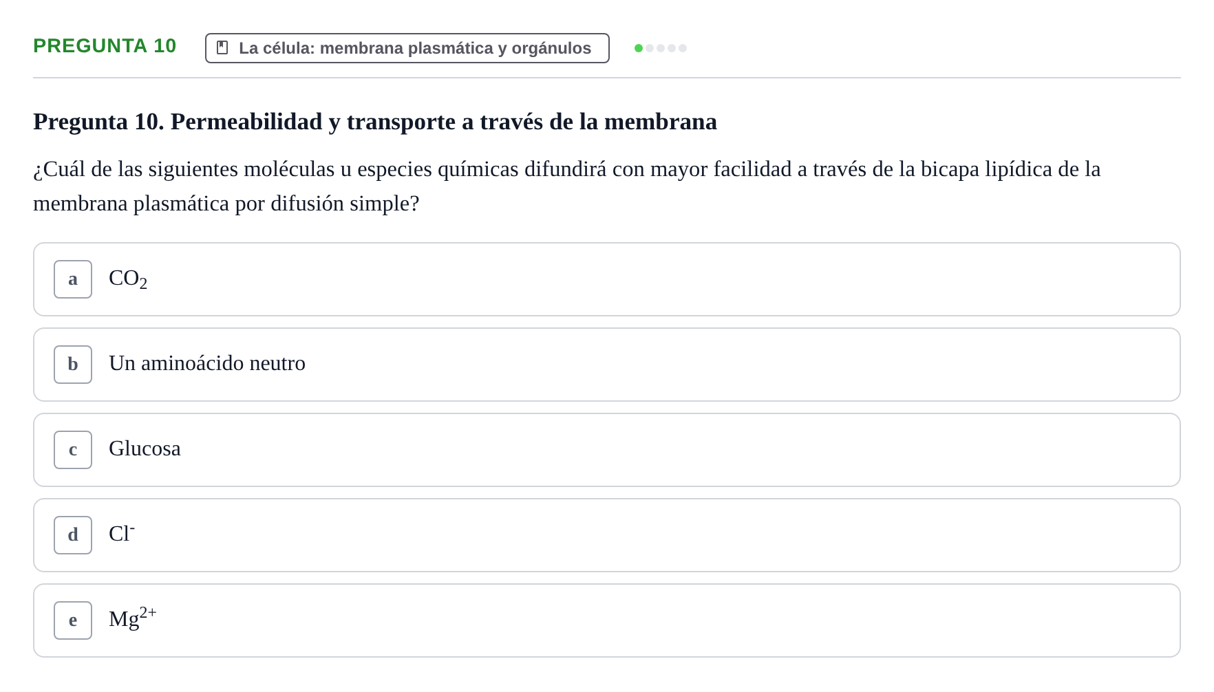 Enunciado: Pregunta 10 · Biología del Cuidado UIC 2018