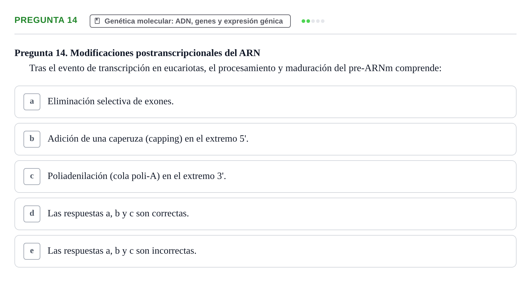 Enunciado: Pregunta 14 · Biología del Cuidado UIC 2018