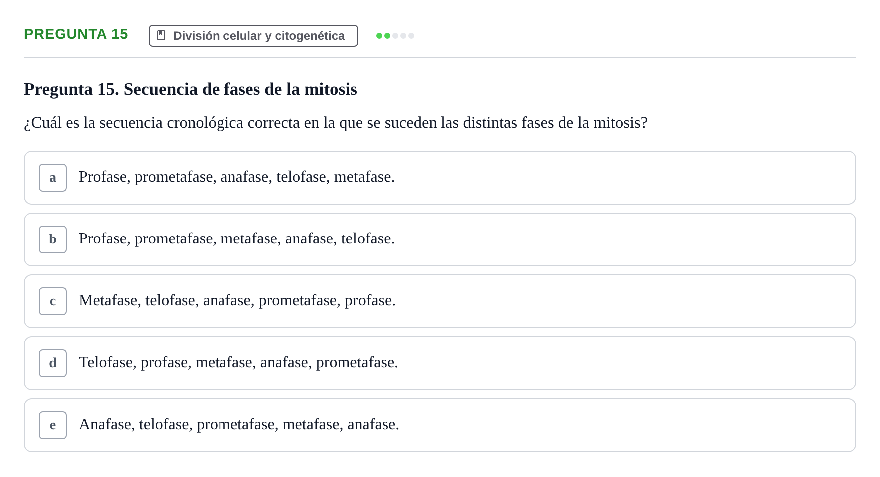 Enunciado: Pregunta 15 · Biología del Cuidado UIC 2018