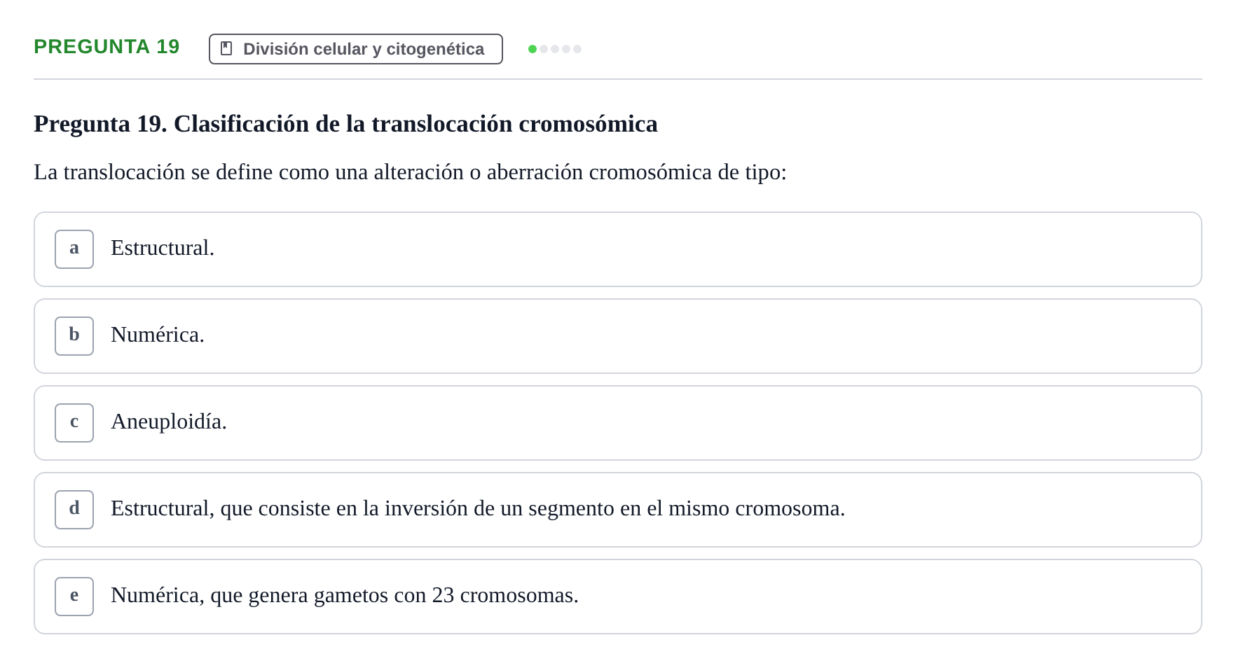 Enunciado: Pregunta 19 · Biología del Cuidado UIC 2018