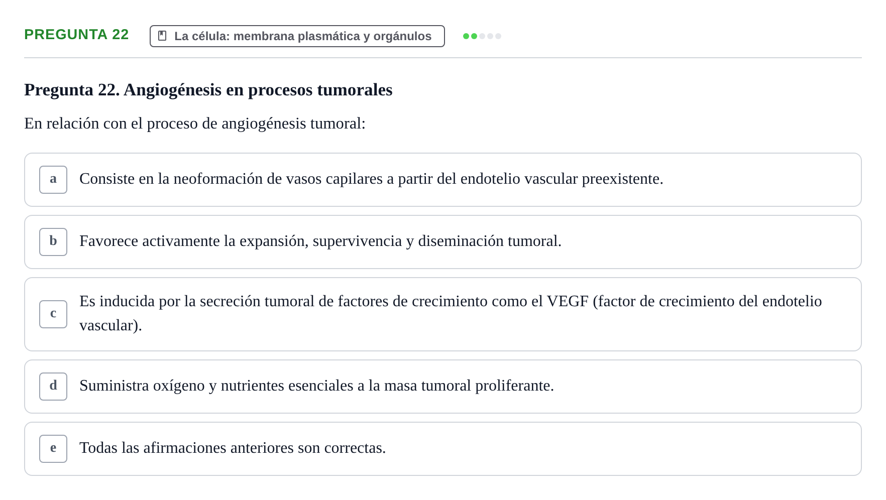 Enunciado: Pregunta 22 · Biología del Cuidado UIC 2018