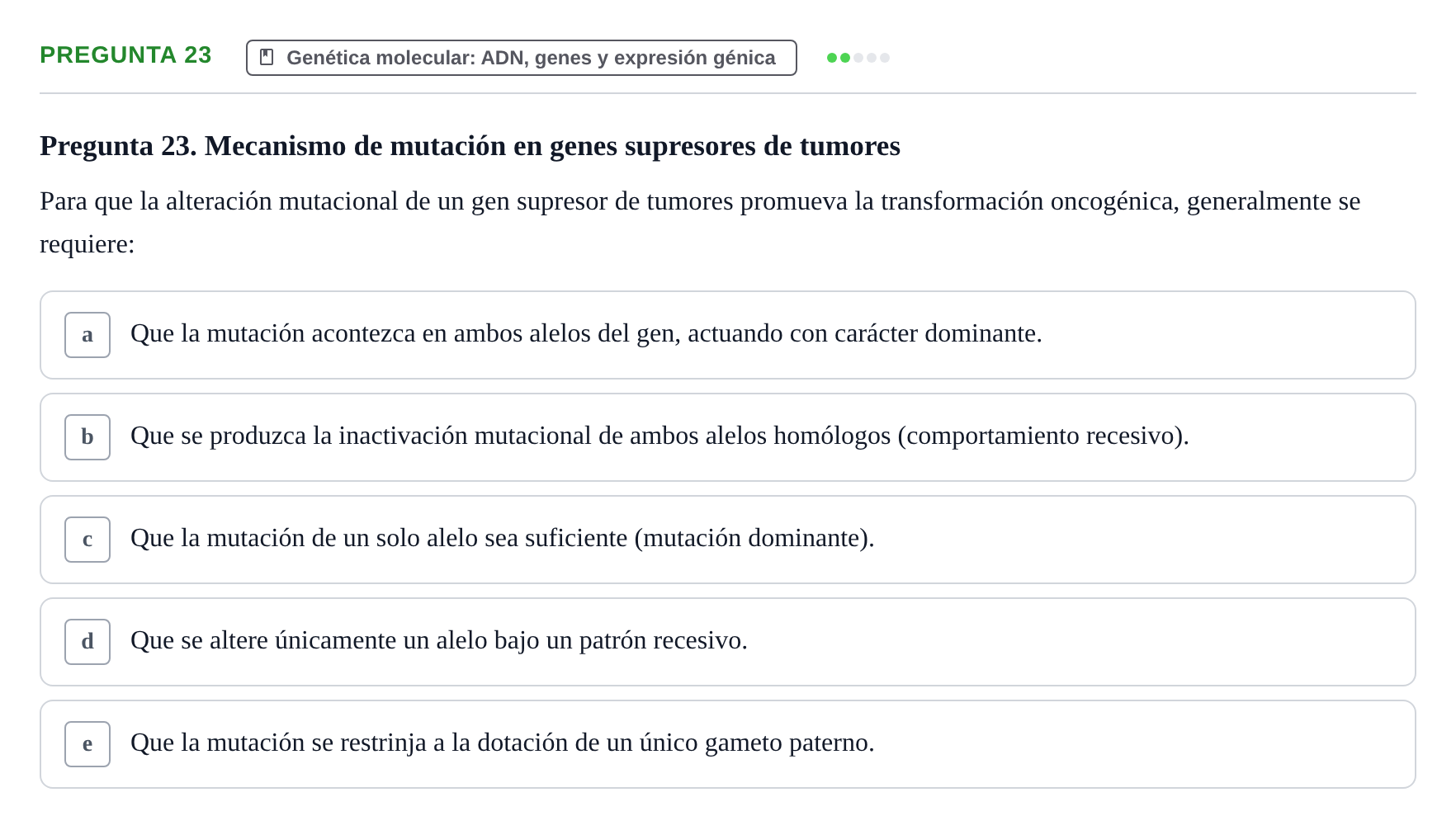 Enunciado: Pregunta 23 · Biología del Cuidado UIC 2018