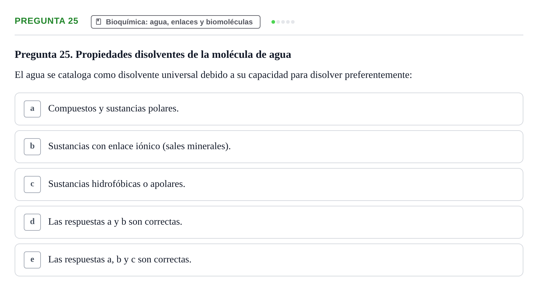 Enunciado: Pregunta 25 · Biología del Cuidado UIC 2018