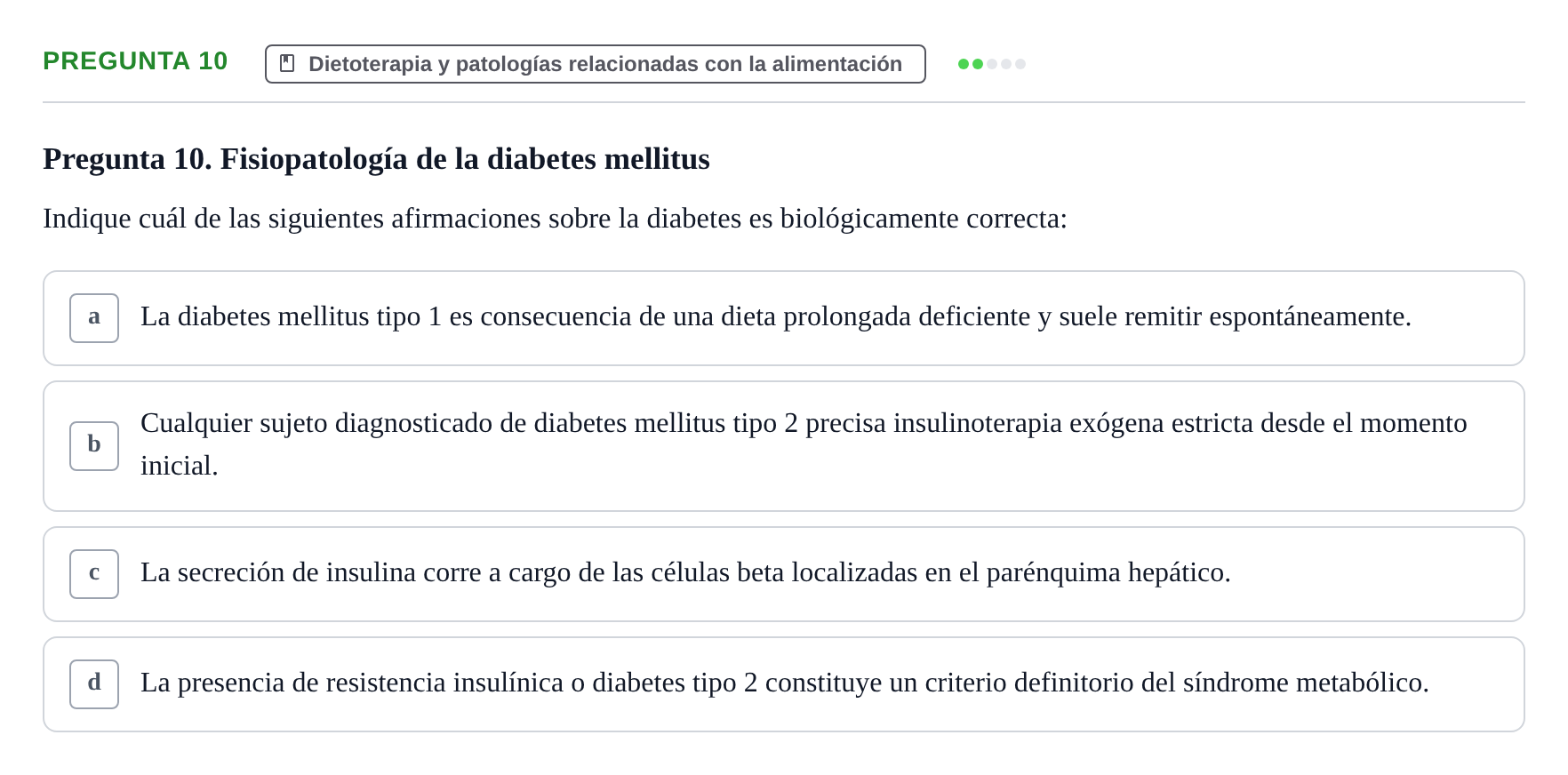 Enunciado: Pregunta 10 · Biología del Cuidado UIC Examen final de Biología del Cuidado