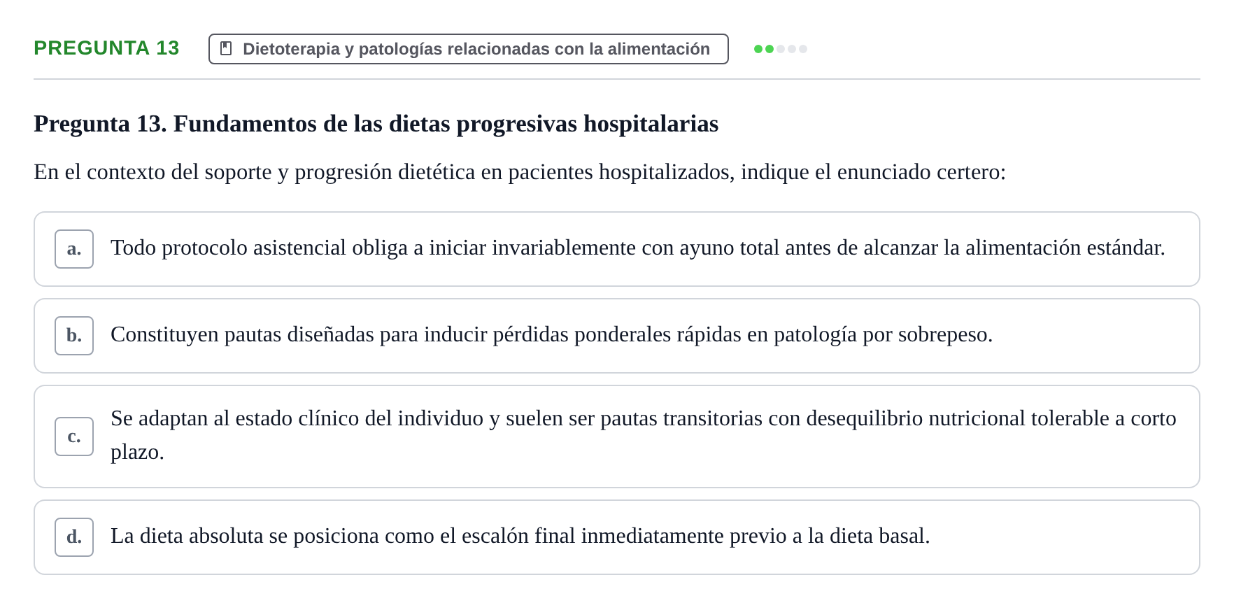 Enunciado: Pregunta 13 · Biología del Cuidado UIC Examen final de Biología del Cuidado