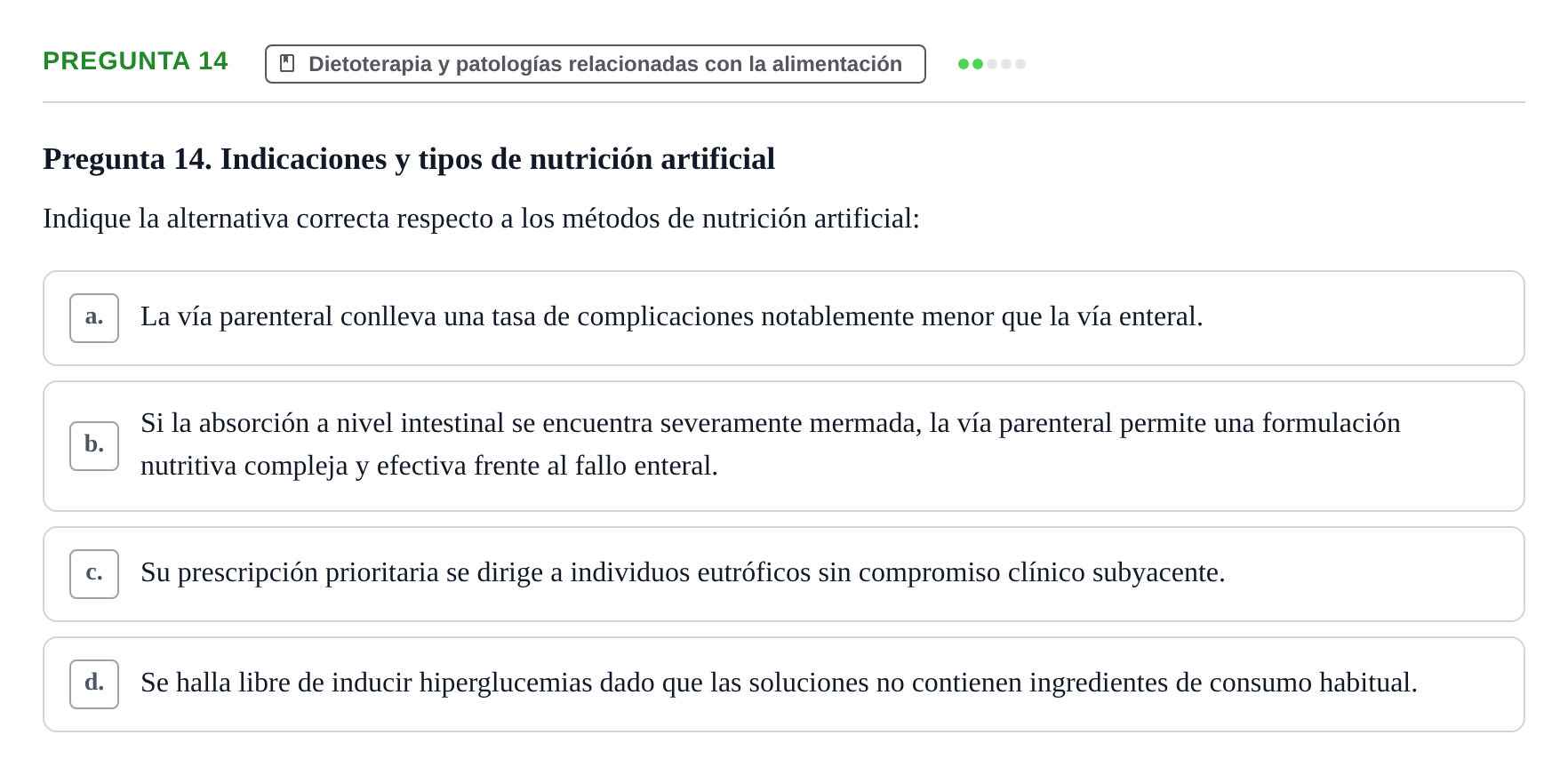 Enunciado: Pregunta 14 · Biología del Cuidado UIC Examen final de Biología del Cuidado