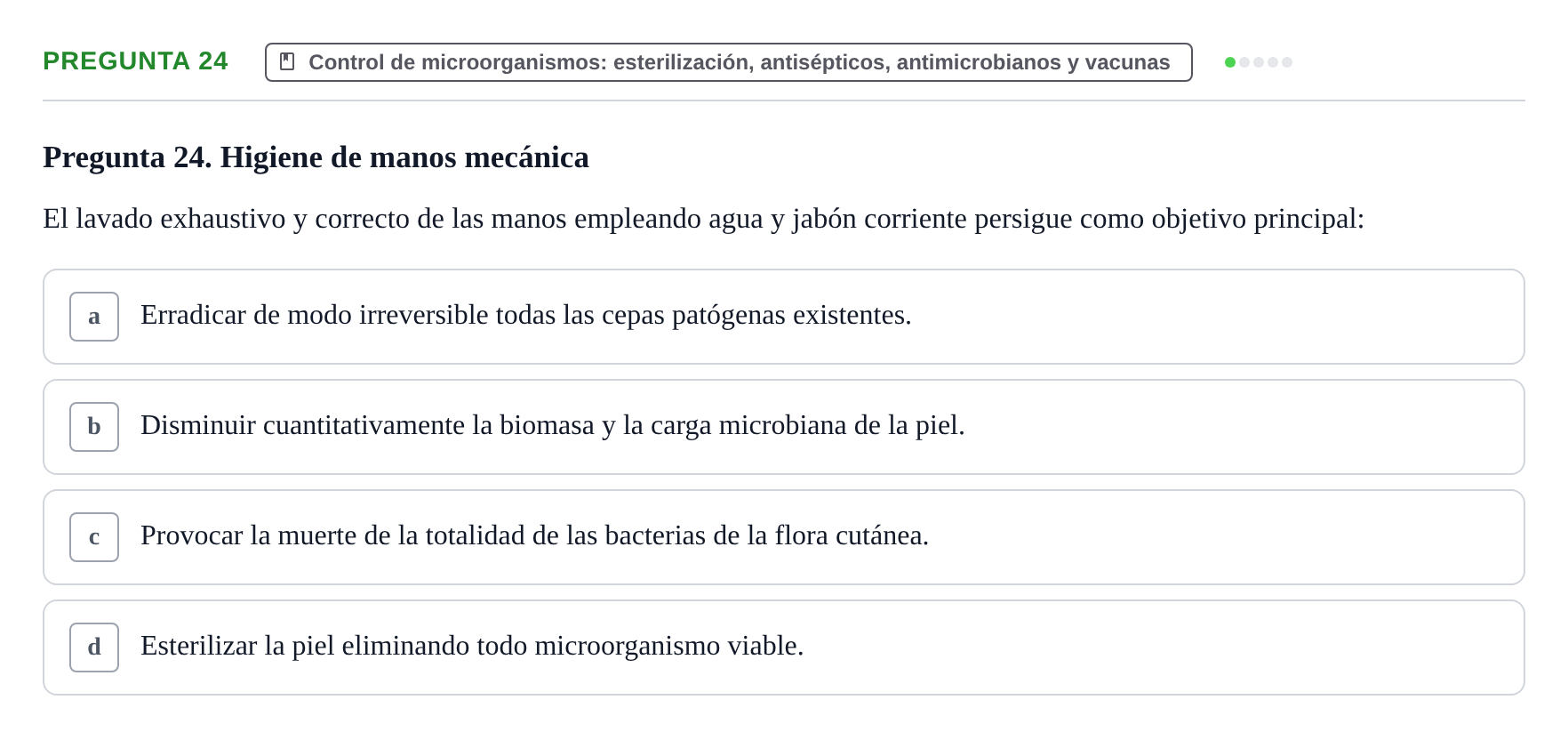 Enunciado: Pregunta 24 · Biología del Cuidado UIC Examen final de Biología del Cuidado