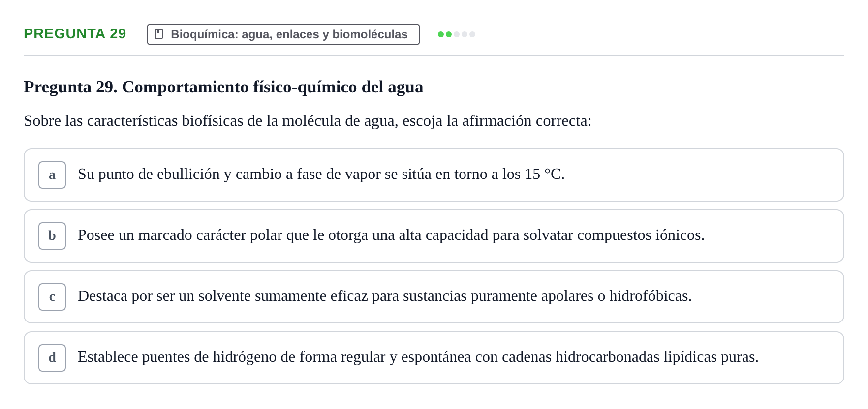 Enunciado: Pregunta 29 · Biología del Cuidado UIC Examen final de Biología del Cuidado