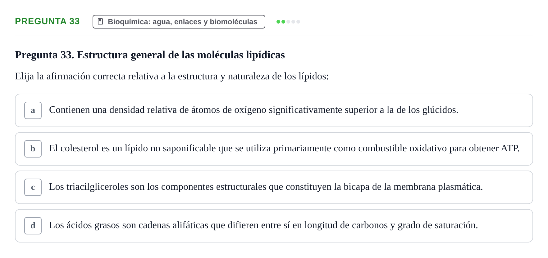 Enunciado: Pregunta 33 · Biología del Cuidado UIC Examen final de Biología del Cuidado