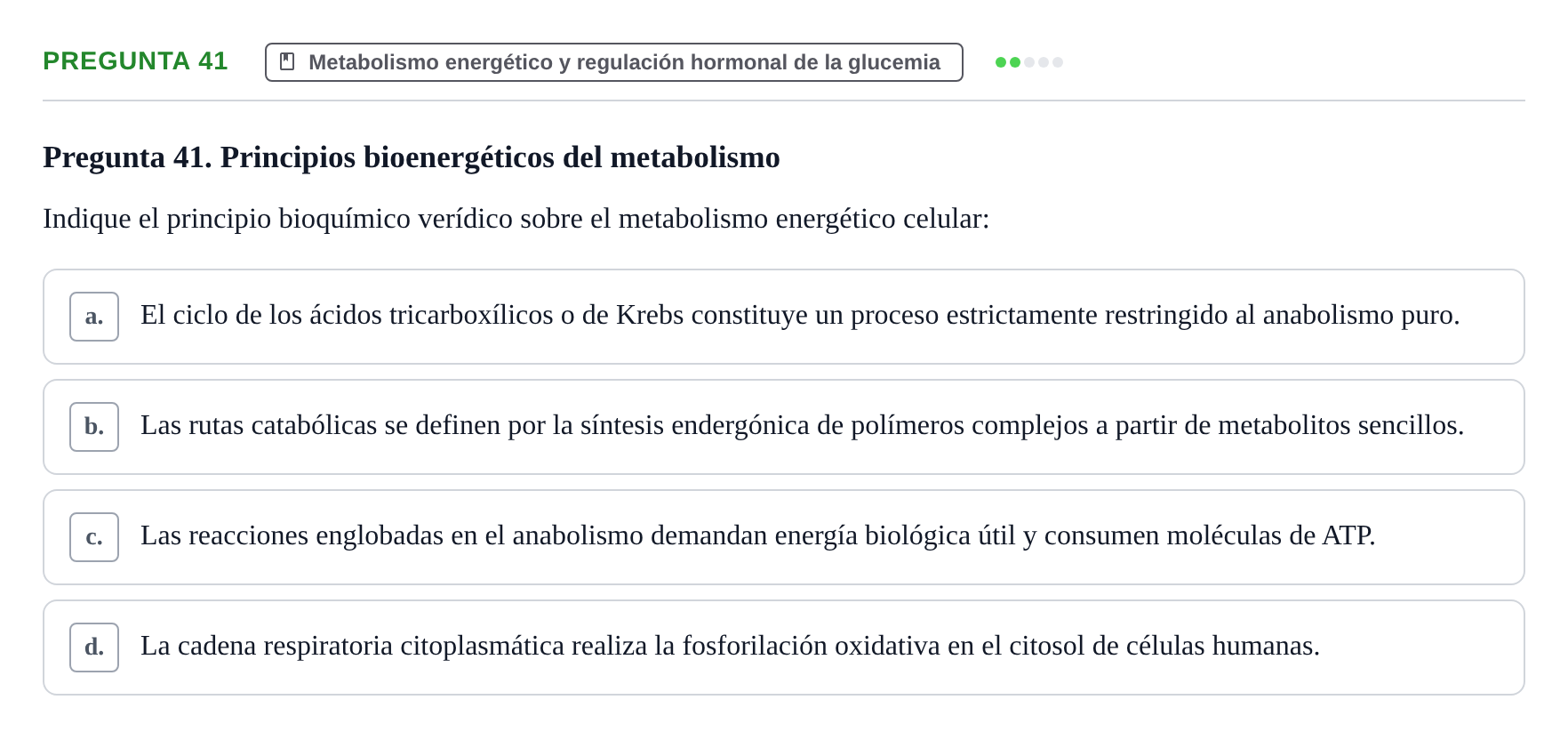 Enunciado: Pregunta 41 · Biología del Cuidado UIC Examen final de Biología del Cuidado