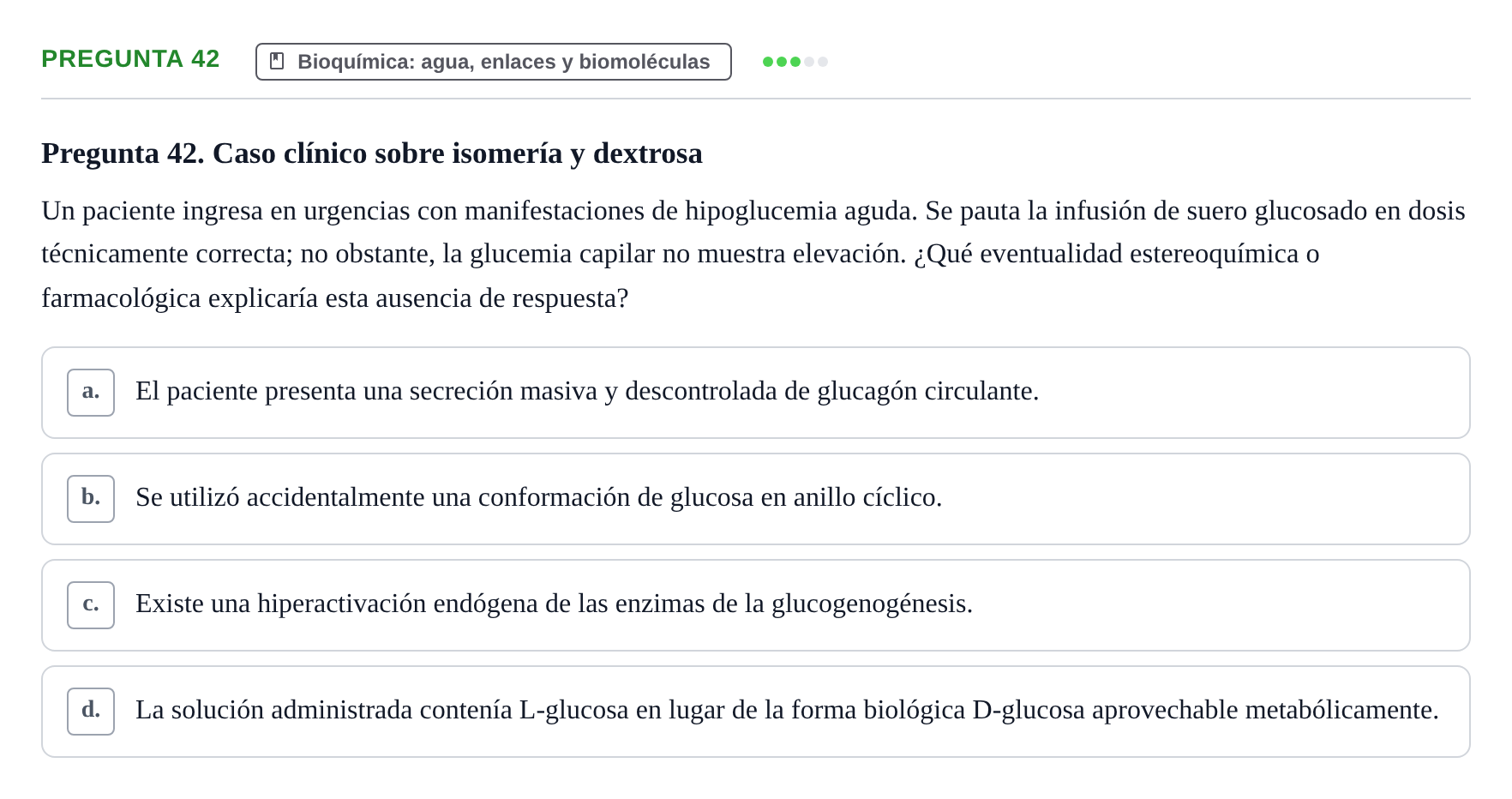 Enunciado: Pregunta 42 · Biología del Cuidado UIC Examen final de Biología del Cuidado