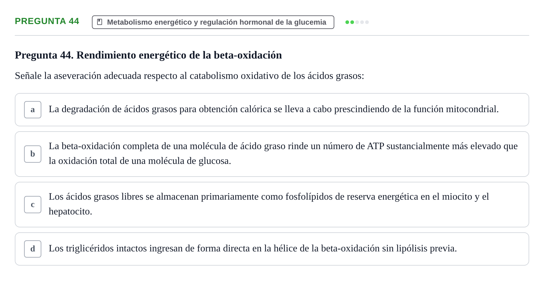 Enunciado: Pregunta 44 · Biología del Cuidado UIC Examen final de Biología del Cuidado