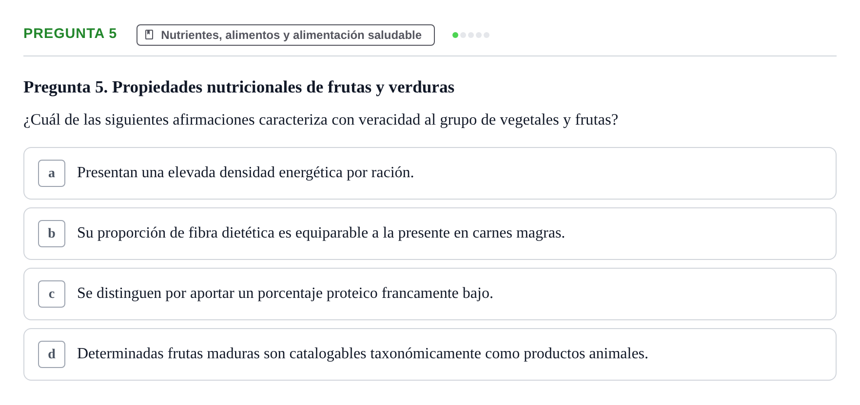 Enunciado: Pregunta 5 · Biología del Cuidado UIC Examen final de Biología del Cuidado