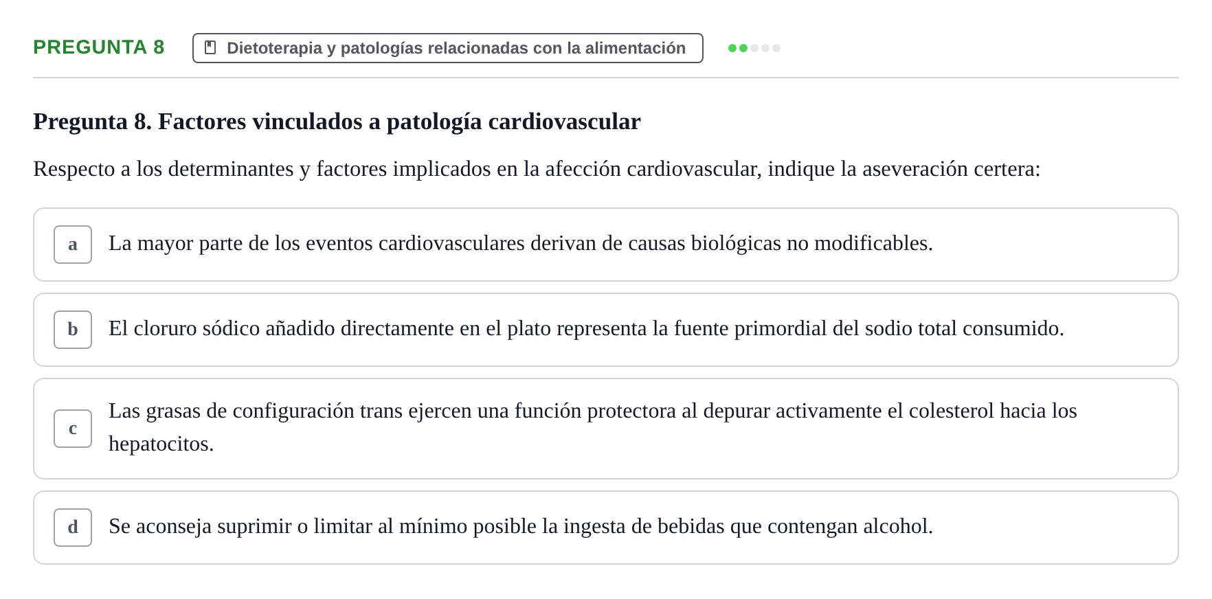 Enunciado: Pregunta 8 · Biología del Cuidado UIC Examen final de Biología del Cuidado