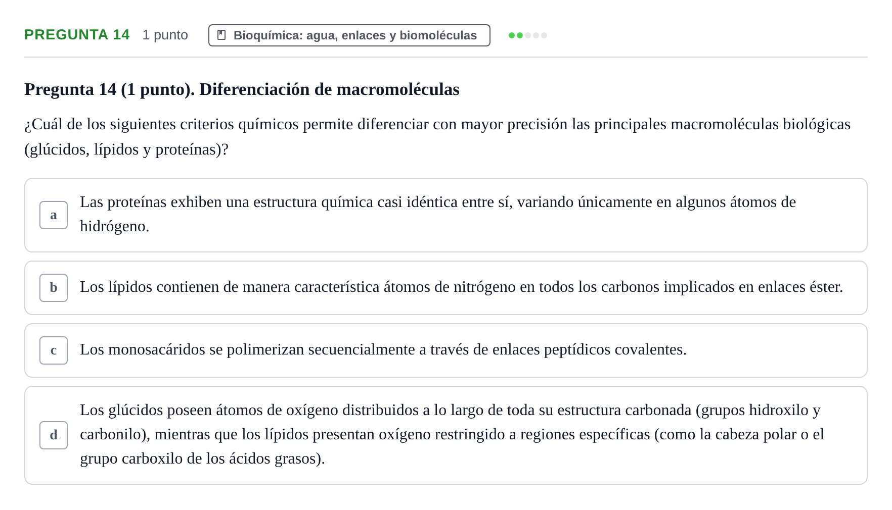 Enunciado: Pregunta 14 · Biología del Cuidado UIC 2022