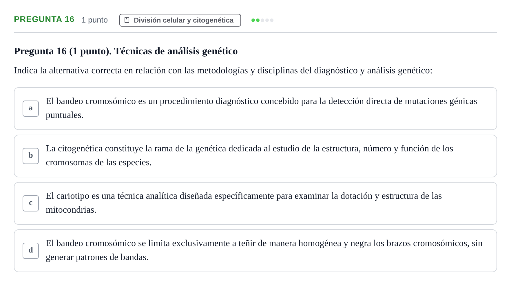 Enunciado: Pregunta 16 · Biología del Cuidado UIC 2022