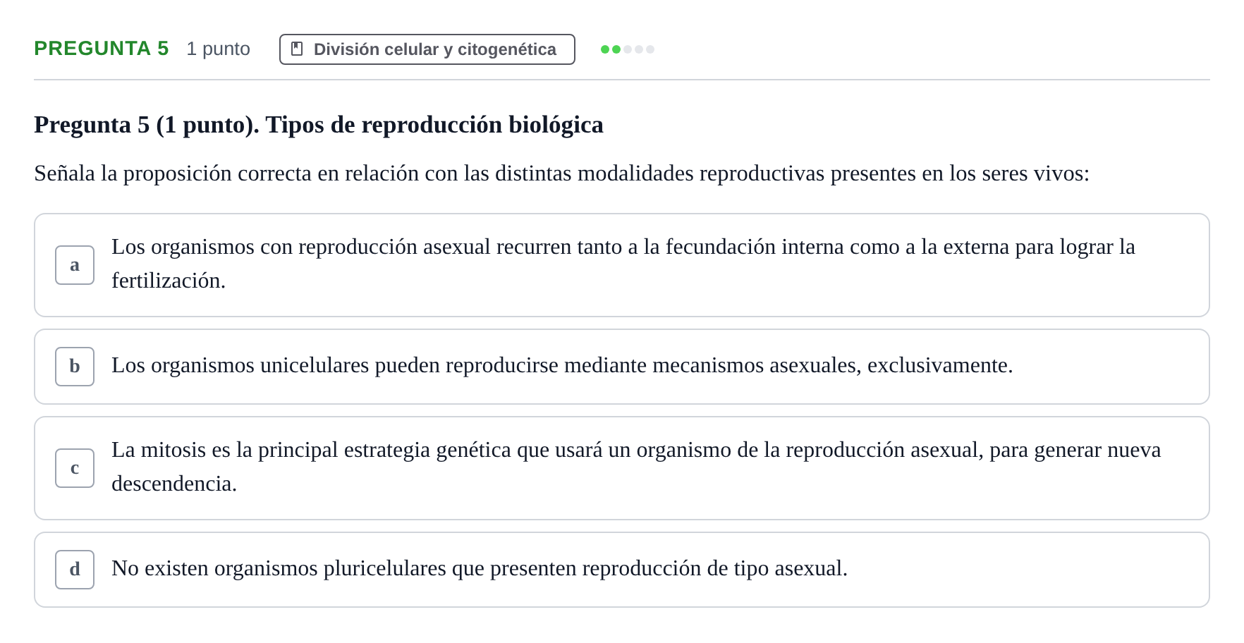 Enunciado: Pregunta 5 · Biología del Cuidado UIC 2022