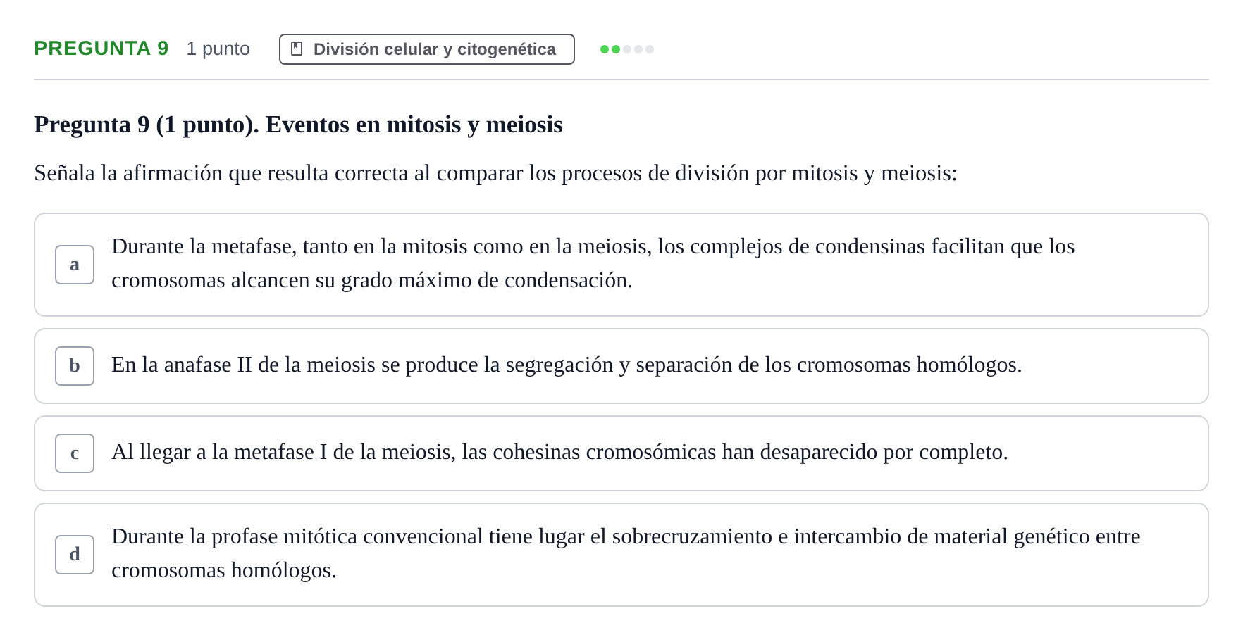 Enunciado: Pregunta 9 · Biología del Cuidado UIC 2022