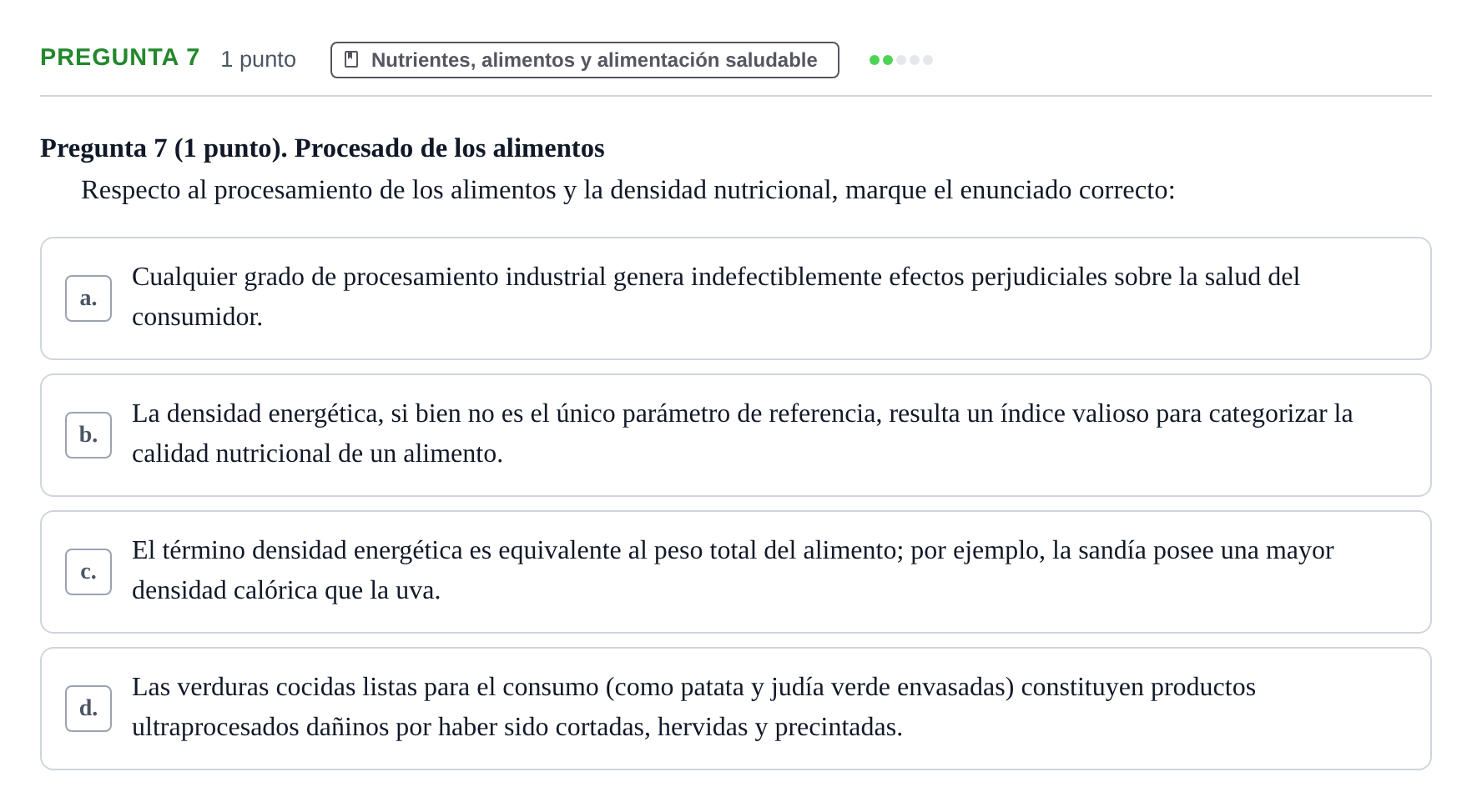 Enunciado: Pregunta 7 · Biología del Cuidado UIC 2022