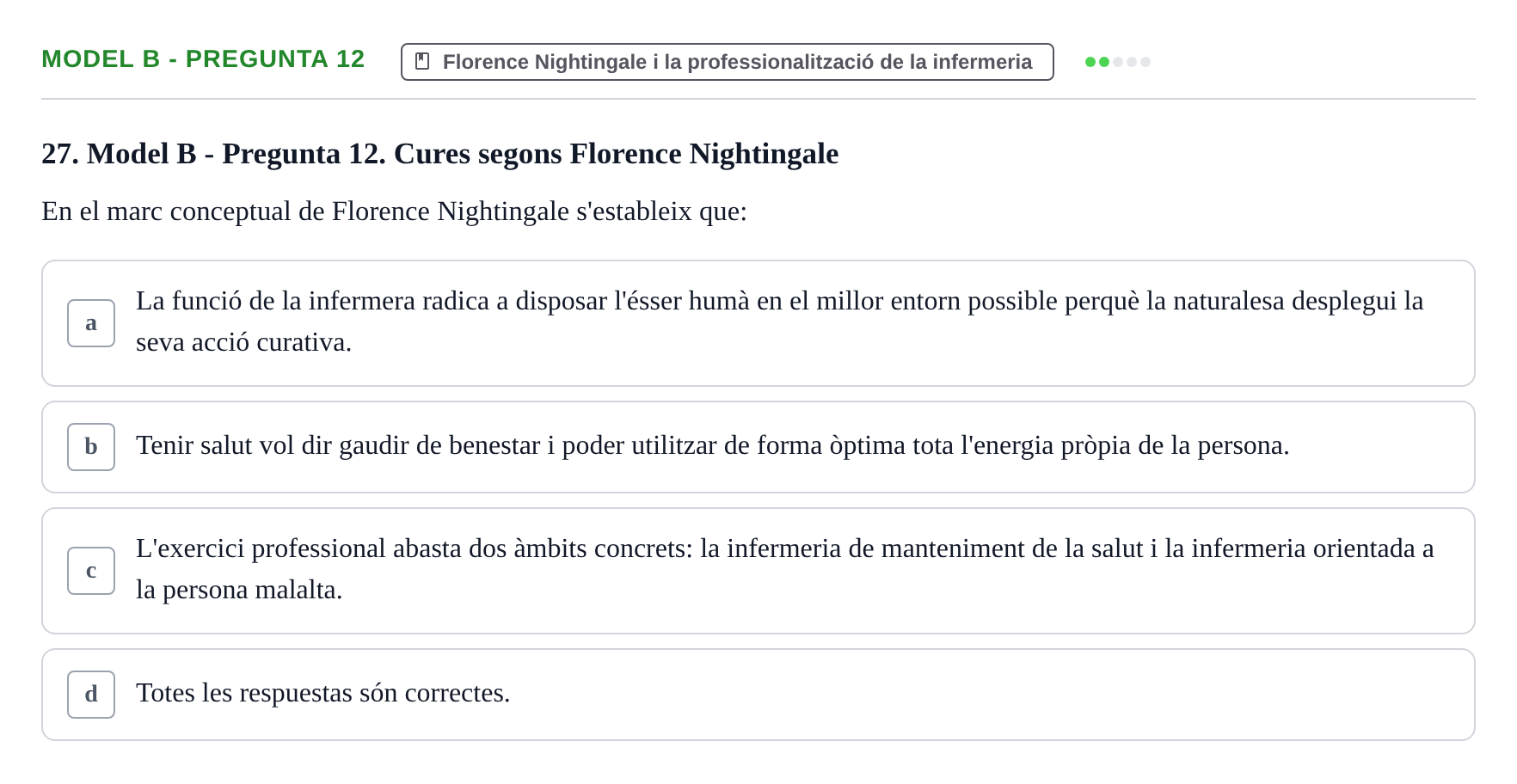 Enunciado: Ejercicio Model B - Pregunta 12 · Bases Teòriques de la Infermeria UVIC Exemples