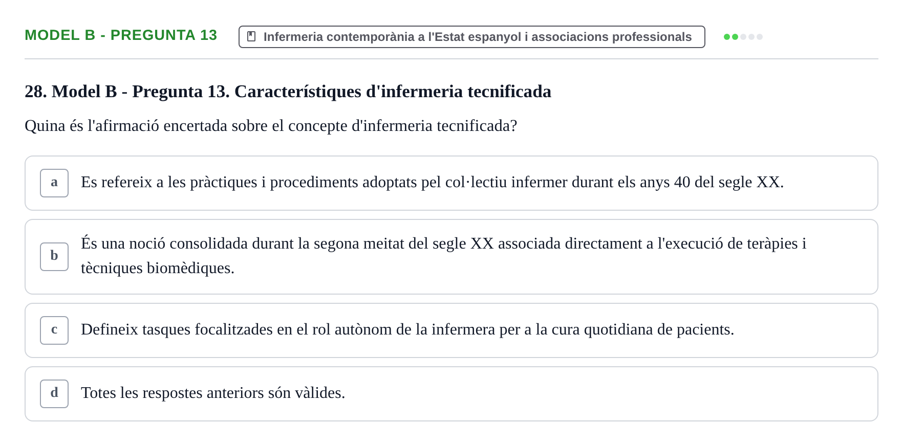 Enunciado: Ejercicio Model B - Pregunta 13 · Bases Teòriques de la Infermeria UVIC Exemples